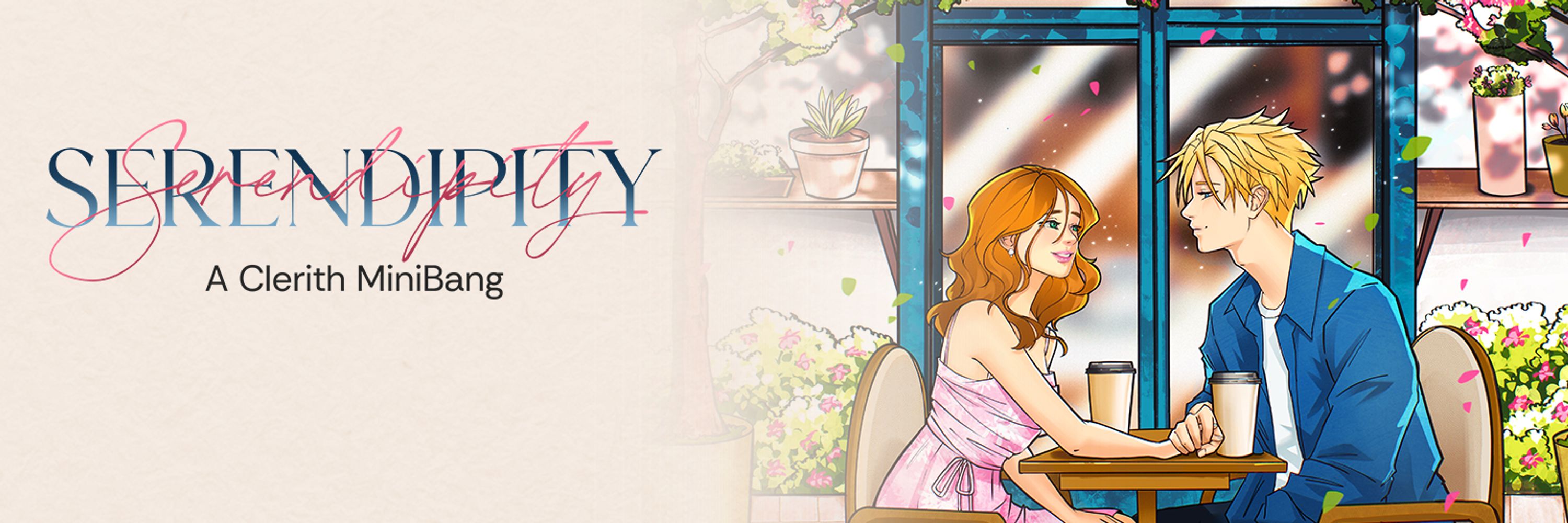 SERENDIPITY : A Clerith MiniBang