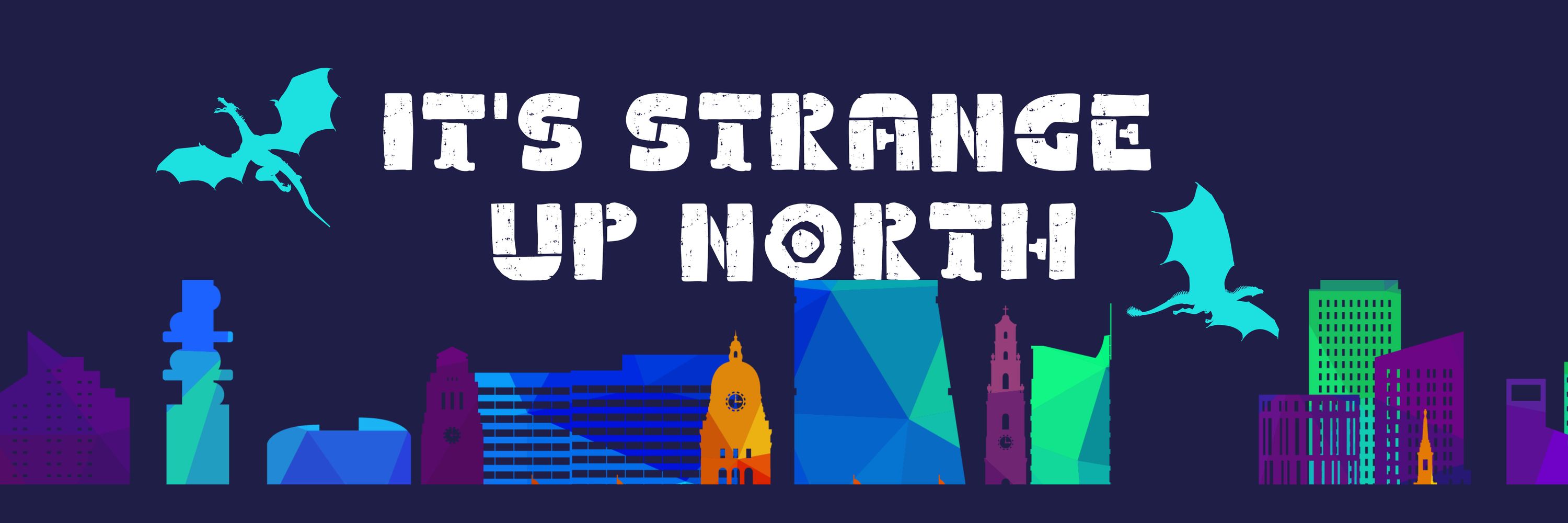 It's Strange Up North