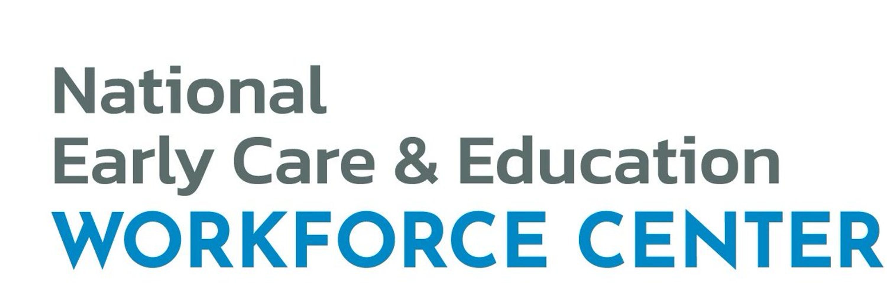 National Early Care and Education Workforce Center
