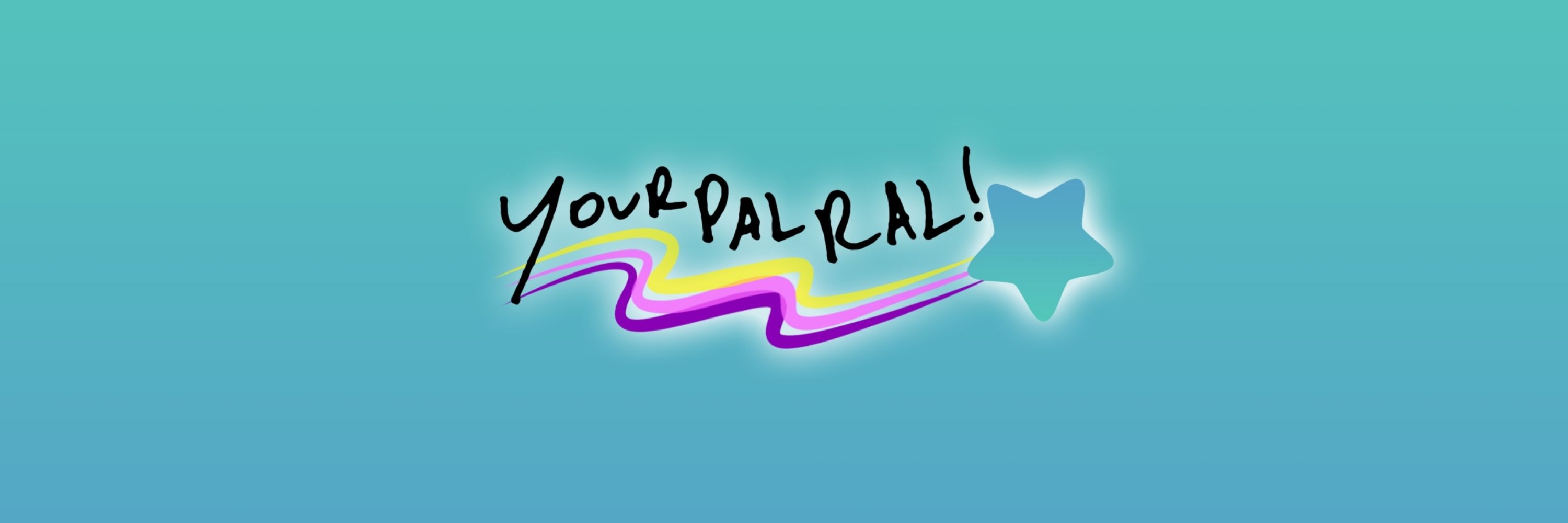 Your Pal, Ral