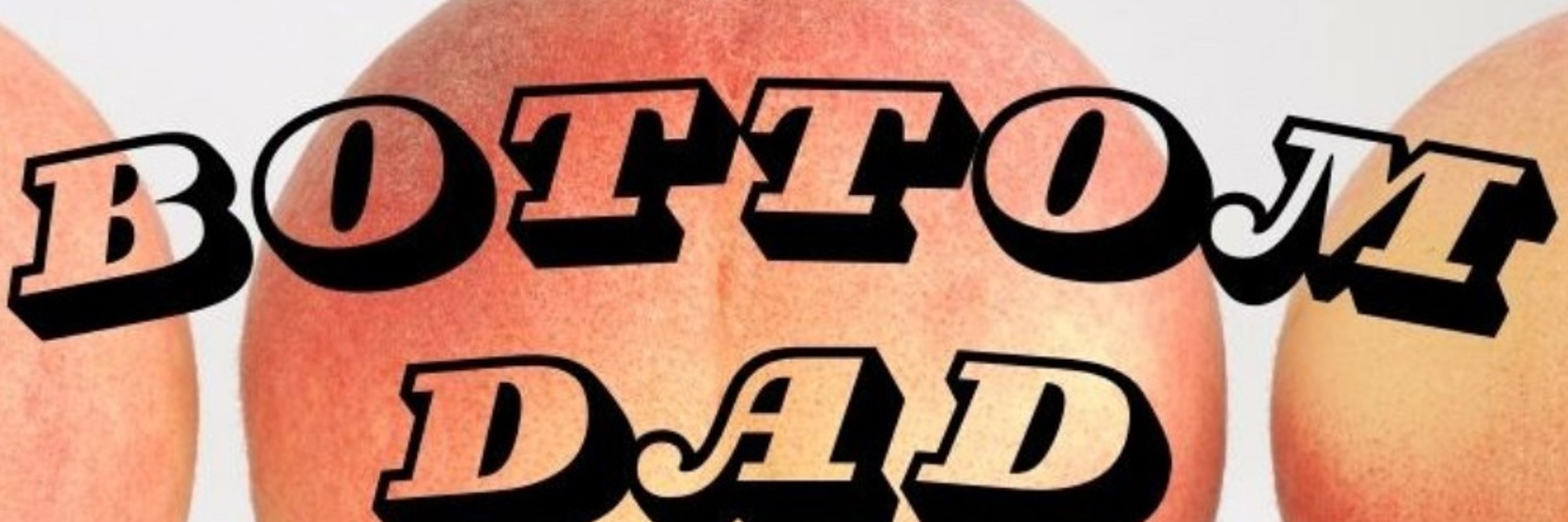 Bottom Dad