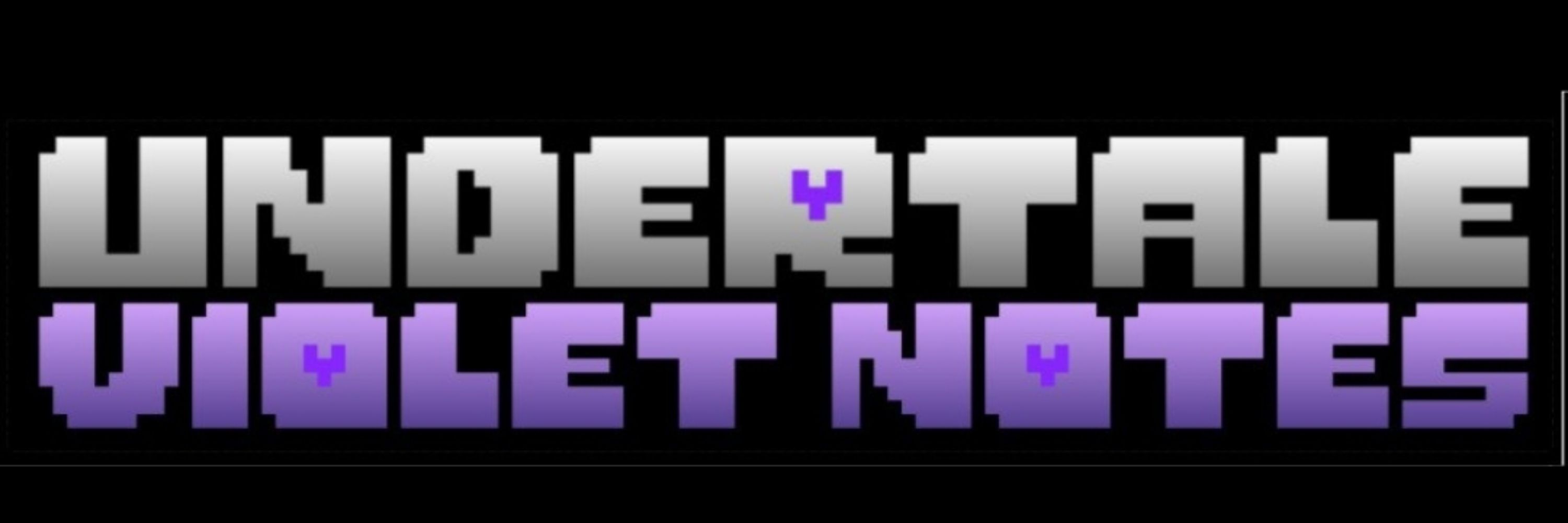 Undertale: Violet Notes