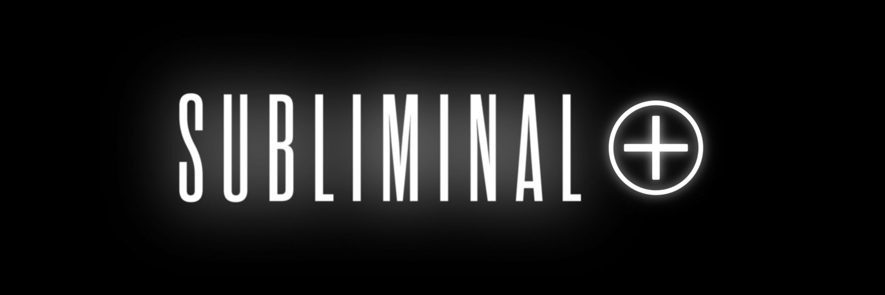 Subliminal Plus