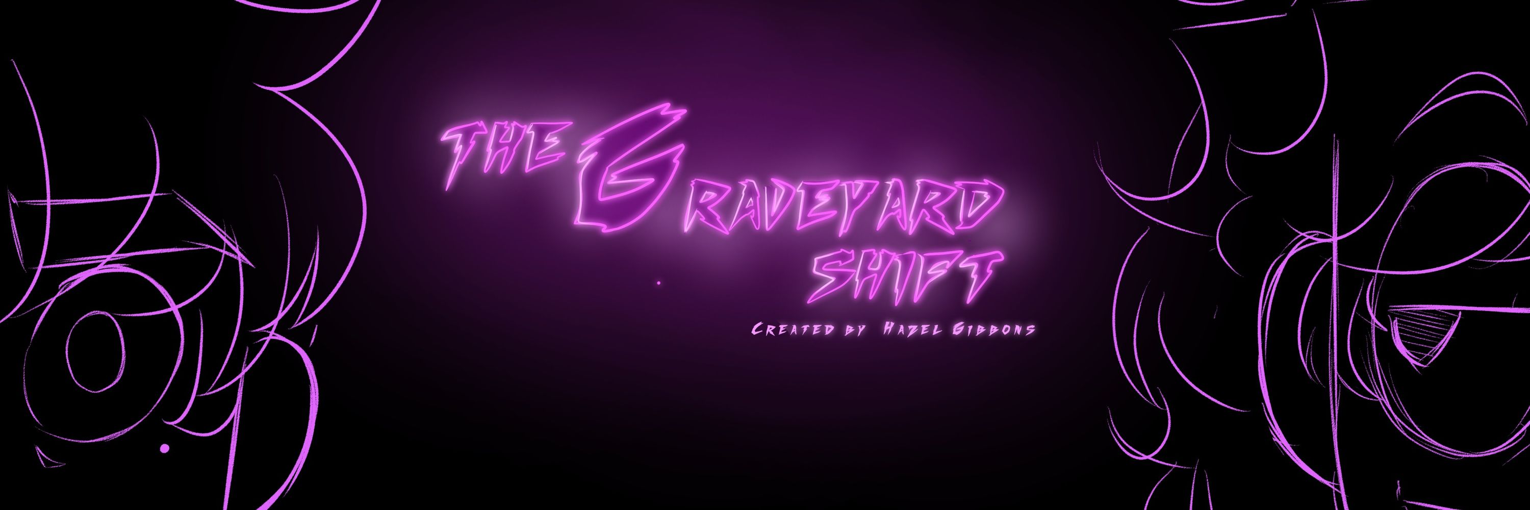 The GraveYard Shift