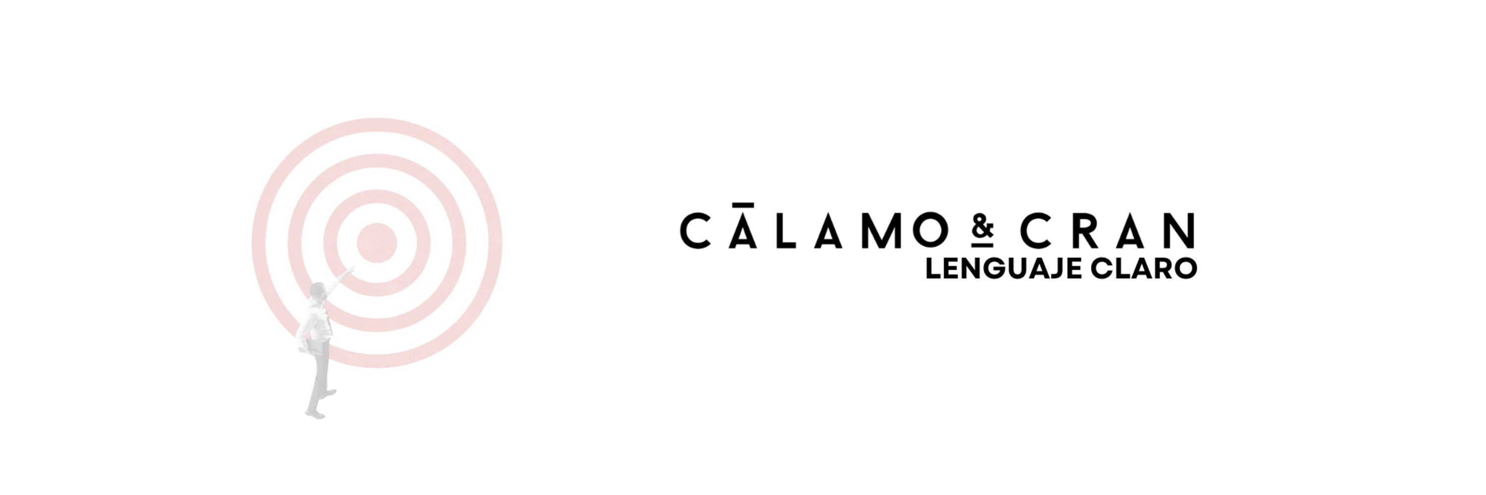 Lenguaje Claro - Cálamo & Cran