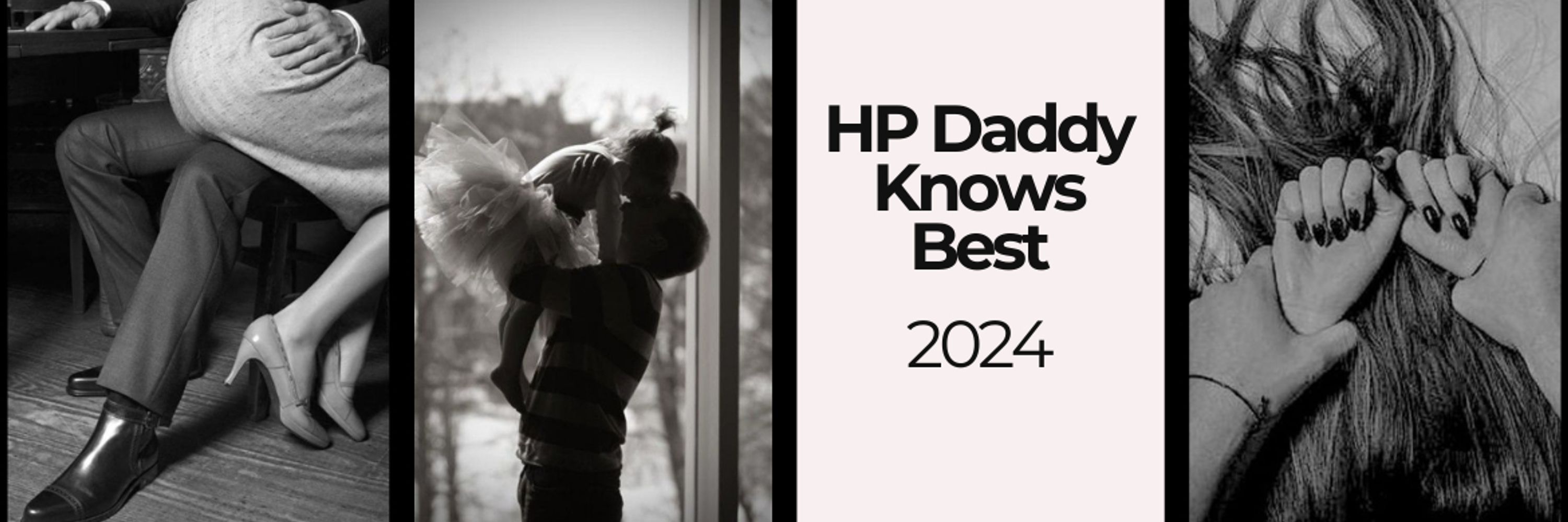 HP Daddy Knows Best Fest 
