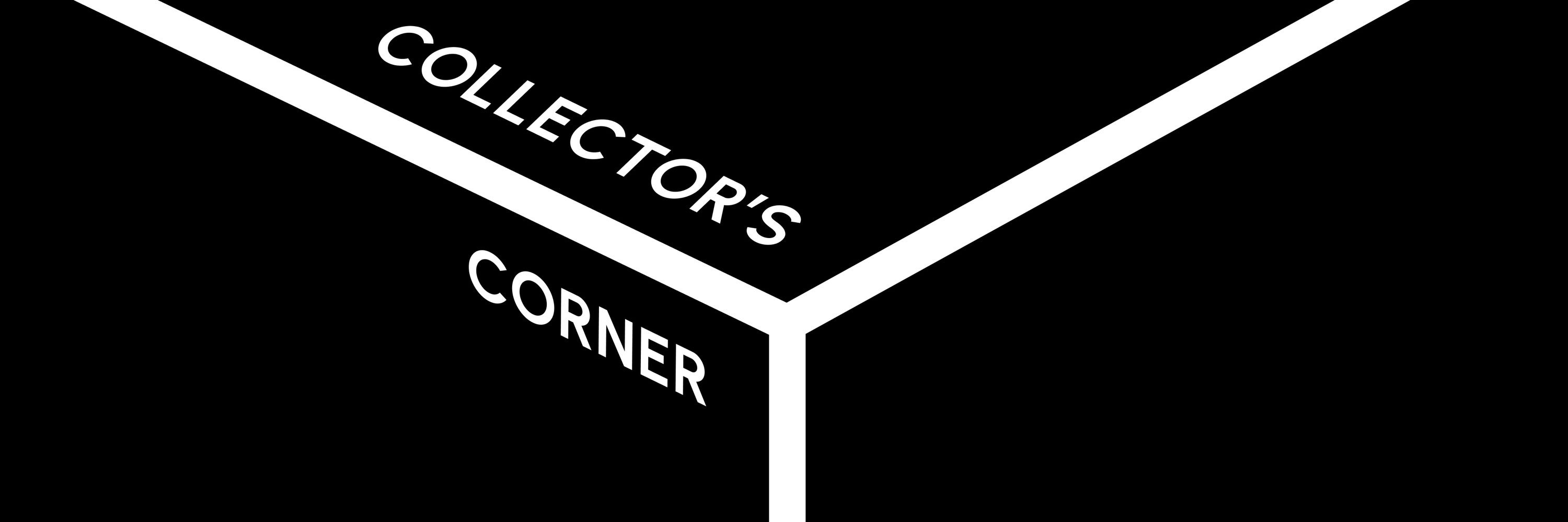 Collector’s Corner
