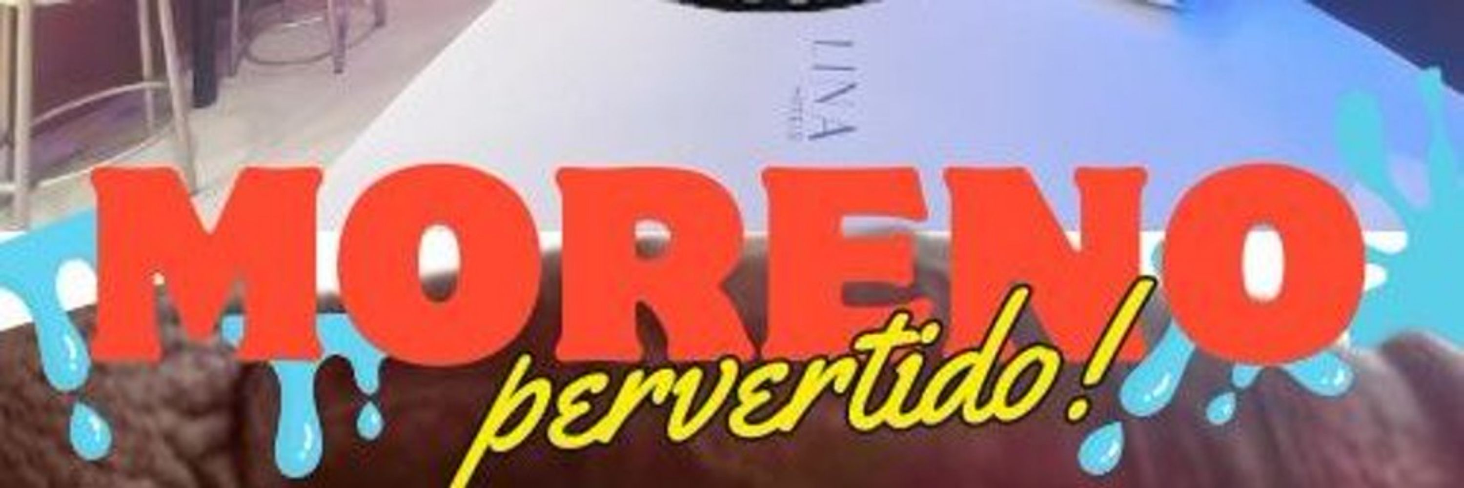 Moreno Pervertido😈♠️🔞🔥