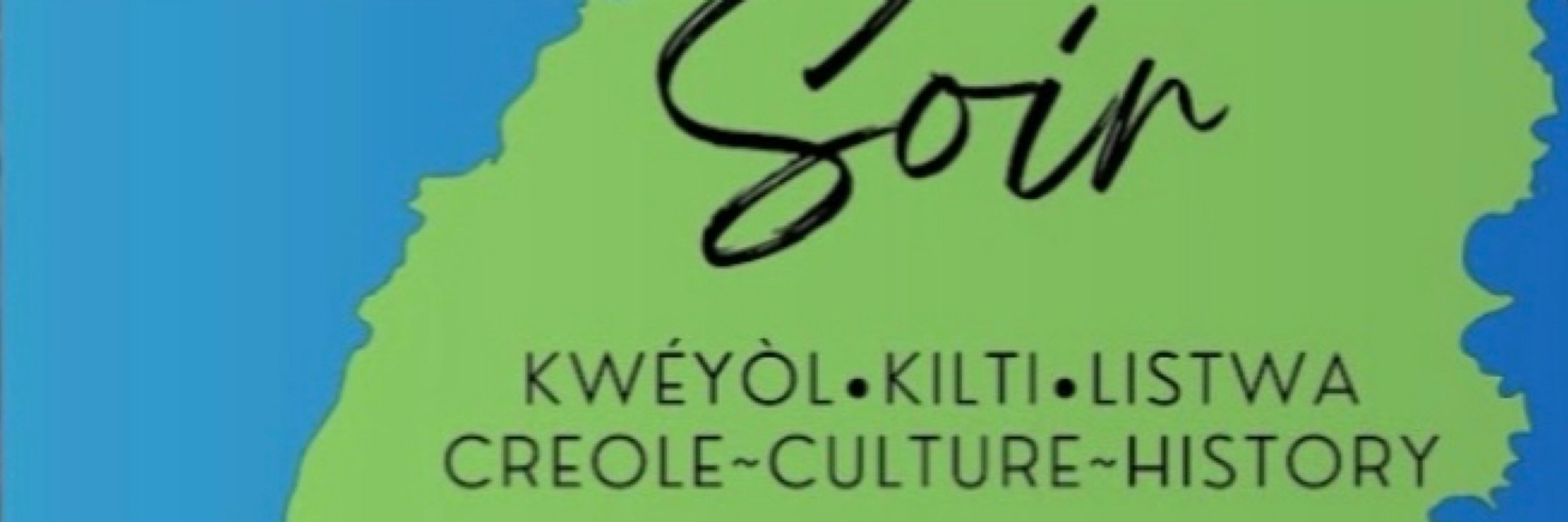Soir Kwéyòl