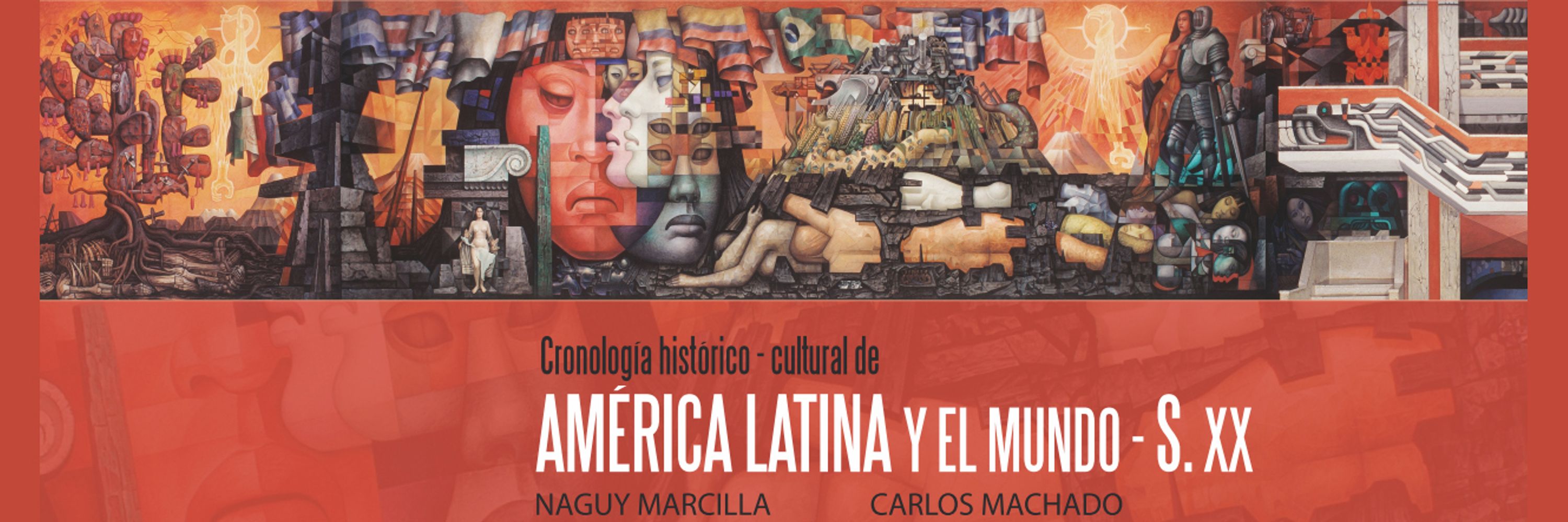 Cronología de América Latina y el mundo