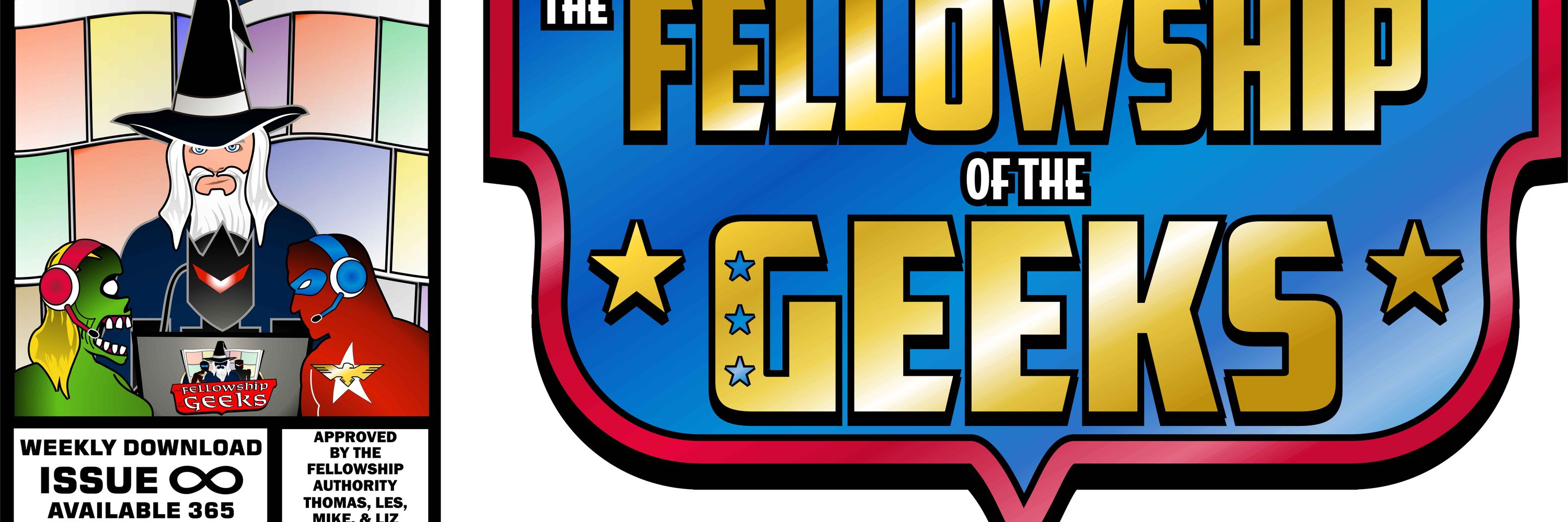 Fellowship of the Geeks Podcast