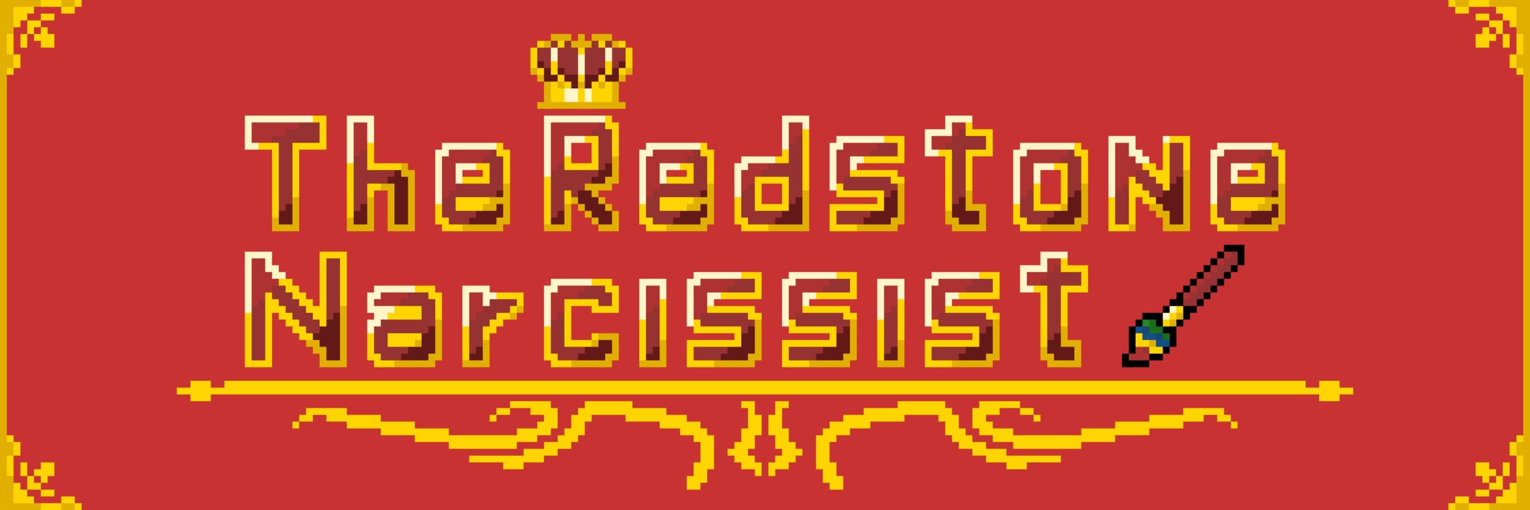 TheRedstoneNarcissist