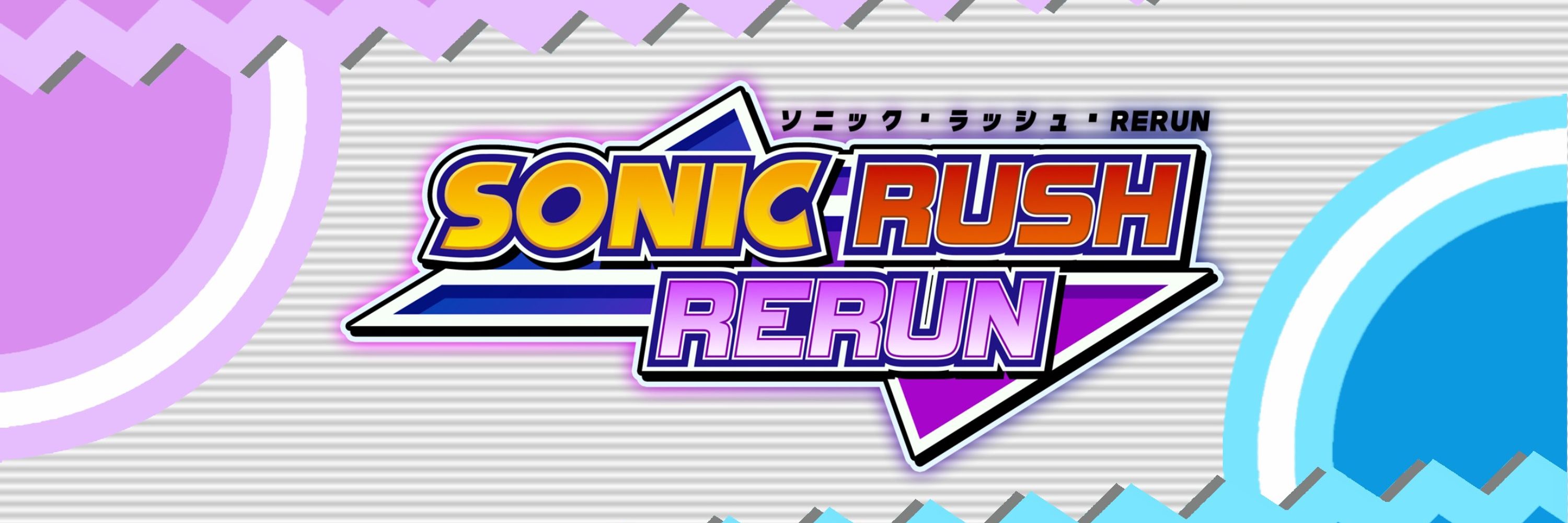 Sonic Rush RERUN