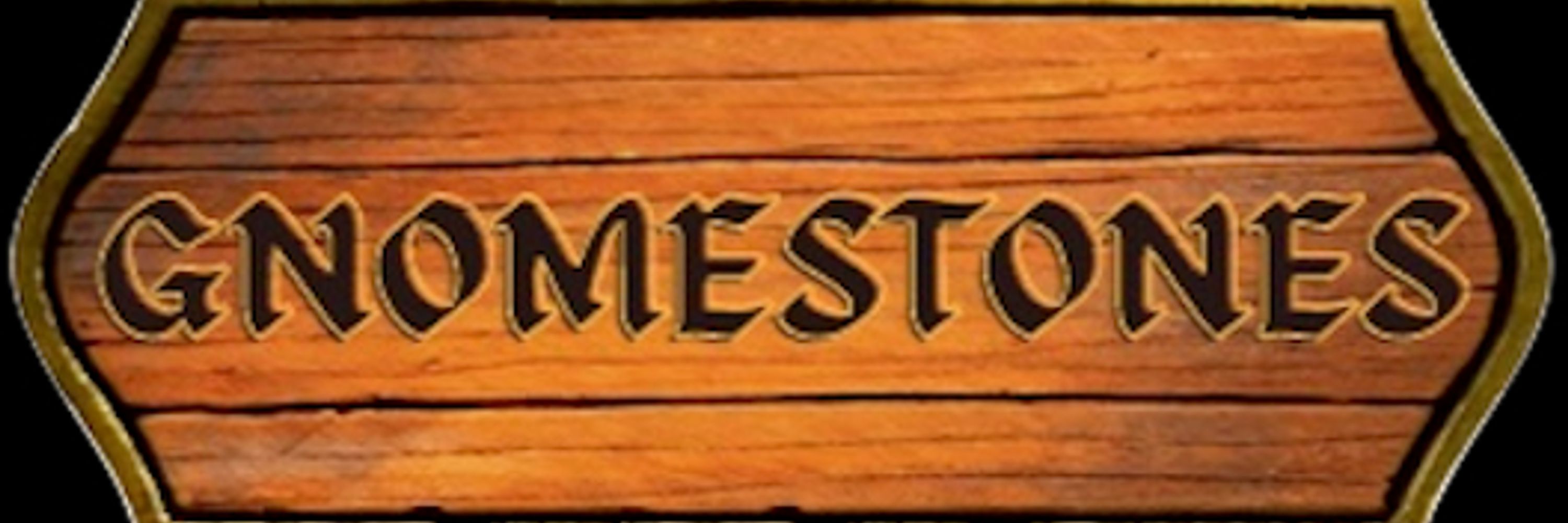 Gnomestones
