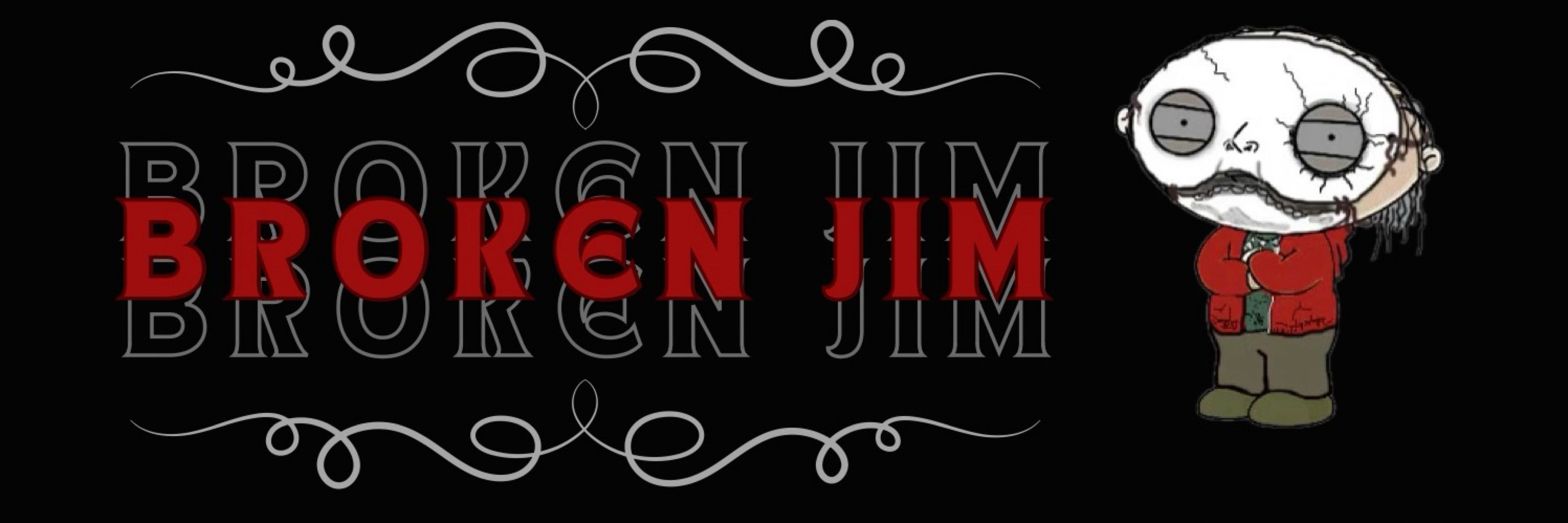 Broken Jim