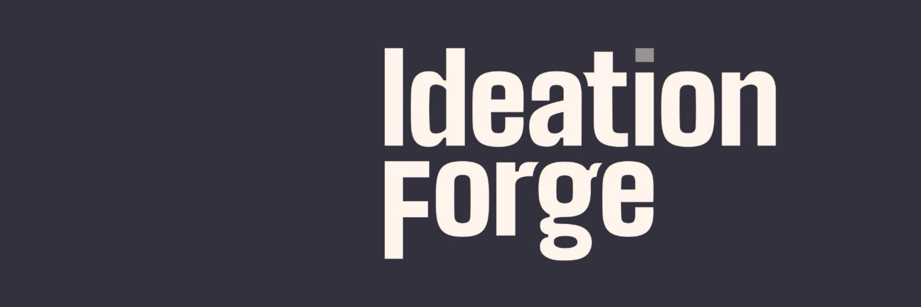 Ideation Forge