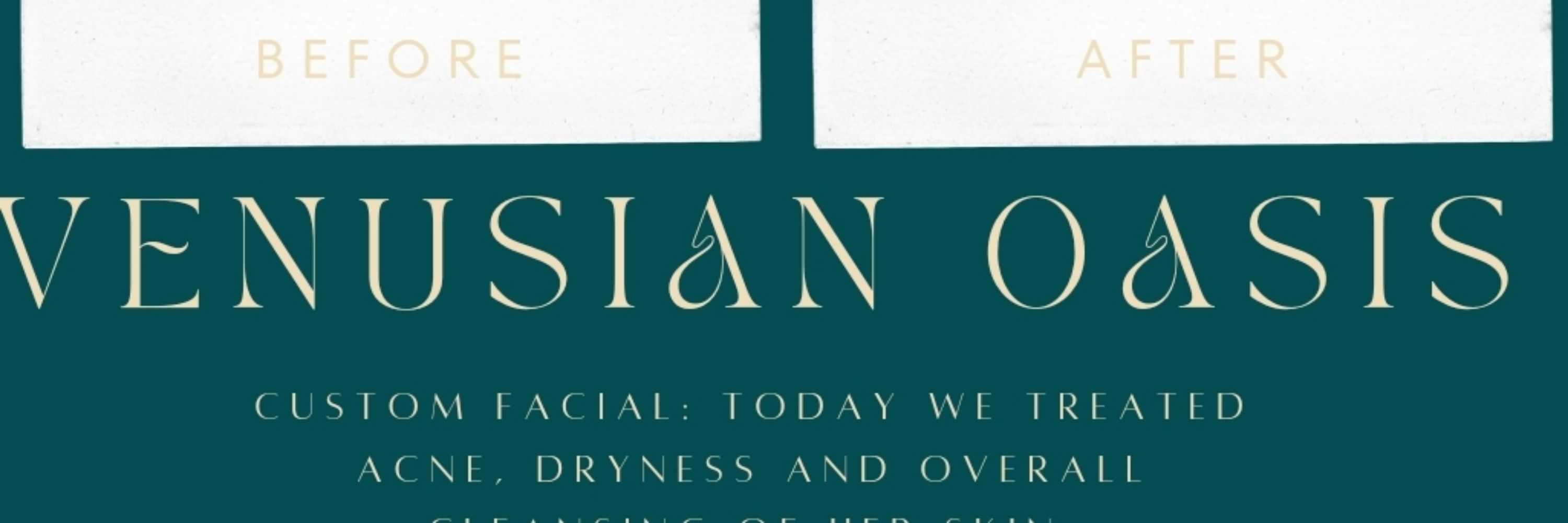 Venusian Oasis| Licensed Esthetician 💚