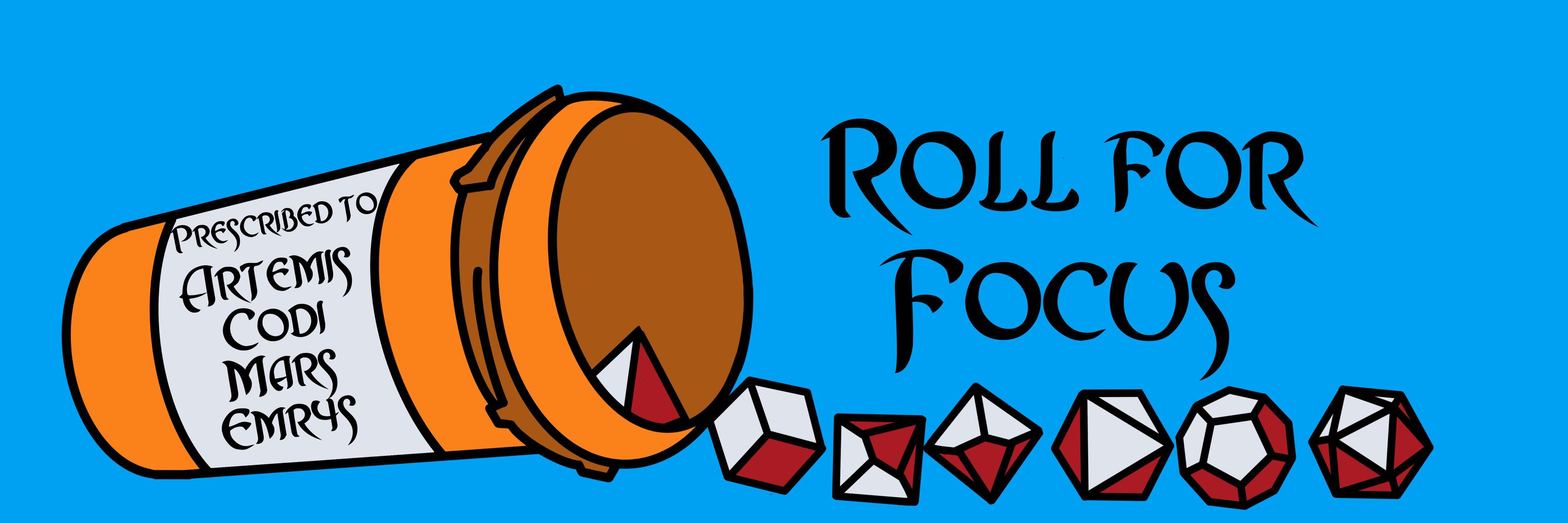 Roll For Focus Podcast