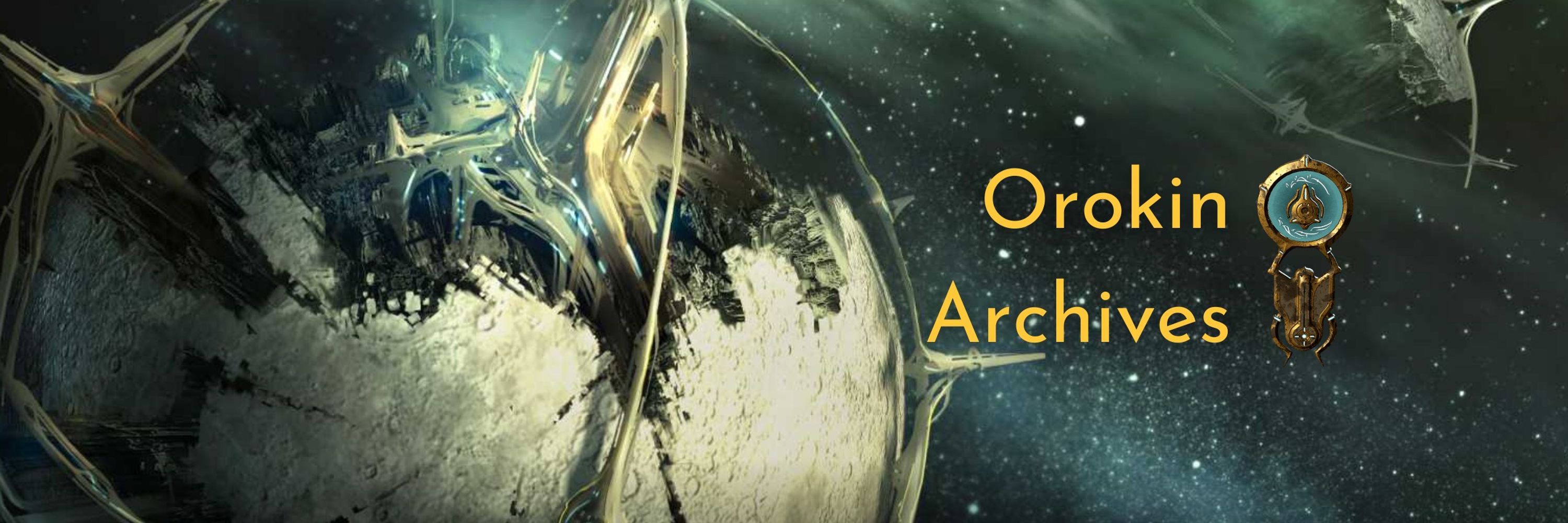 Orokin Archives