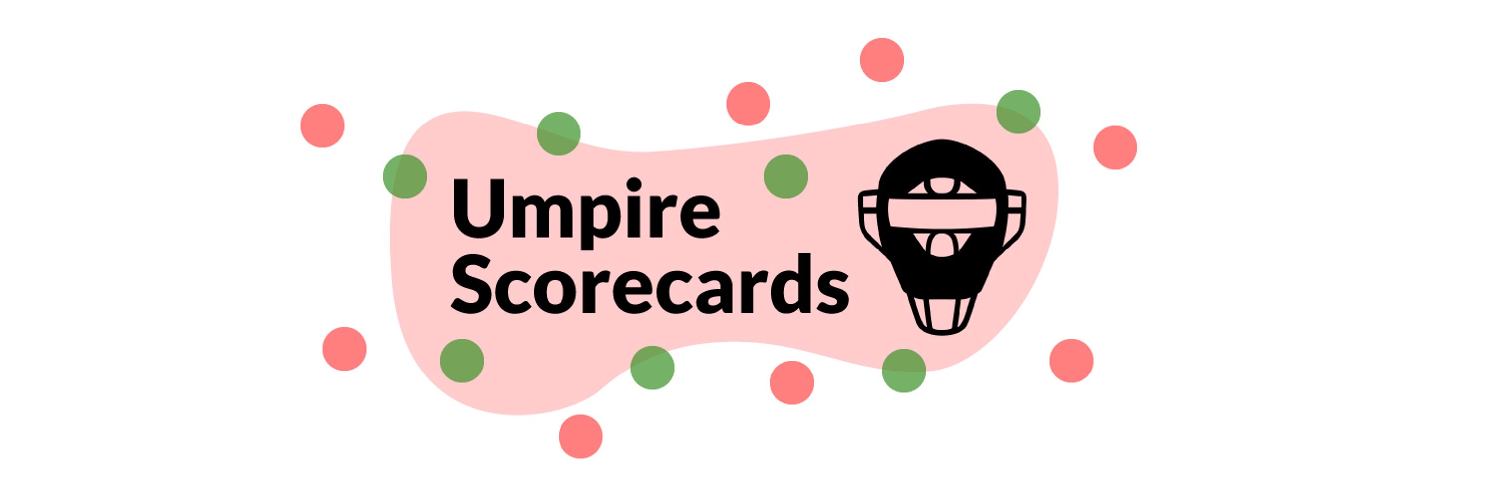 Umpire Scorecards
