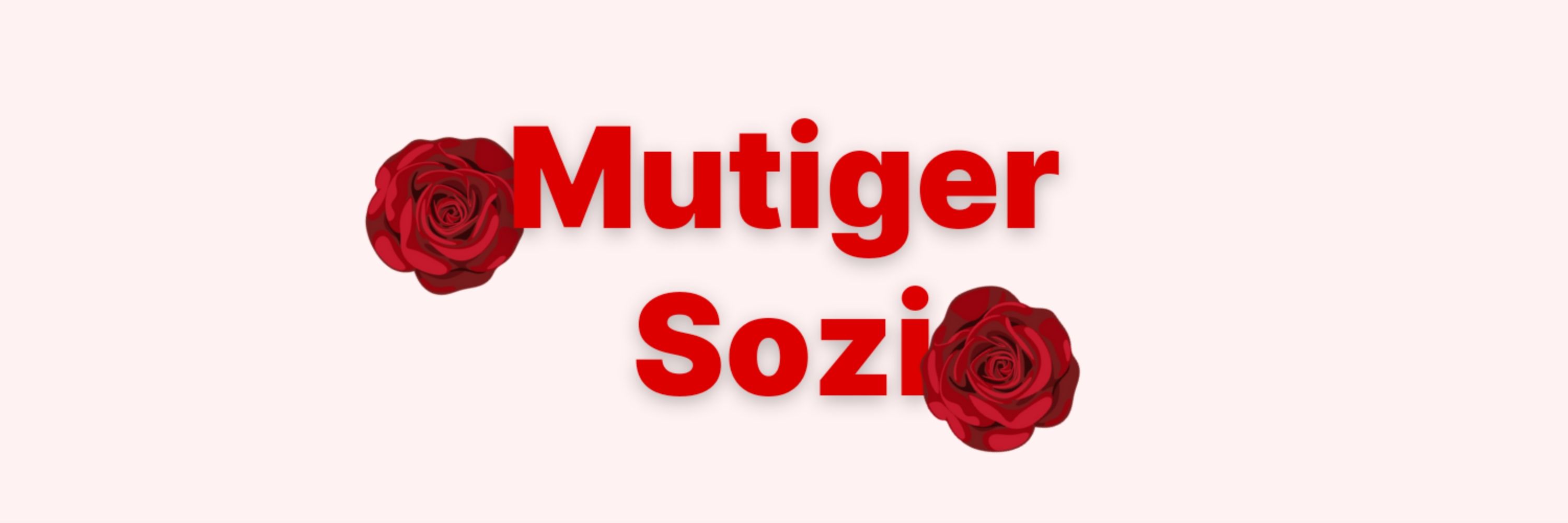 Mutiger Sozi 🌹