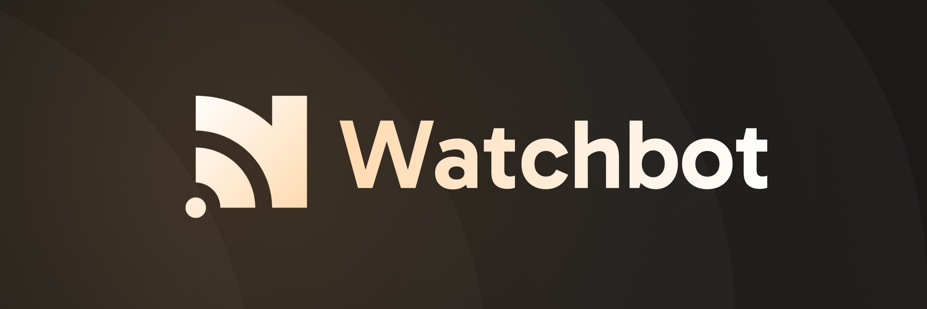 Watchbot
