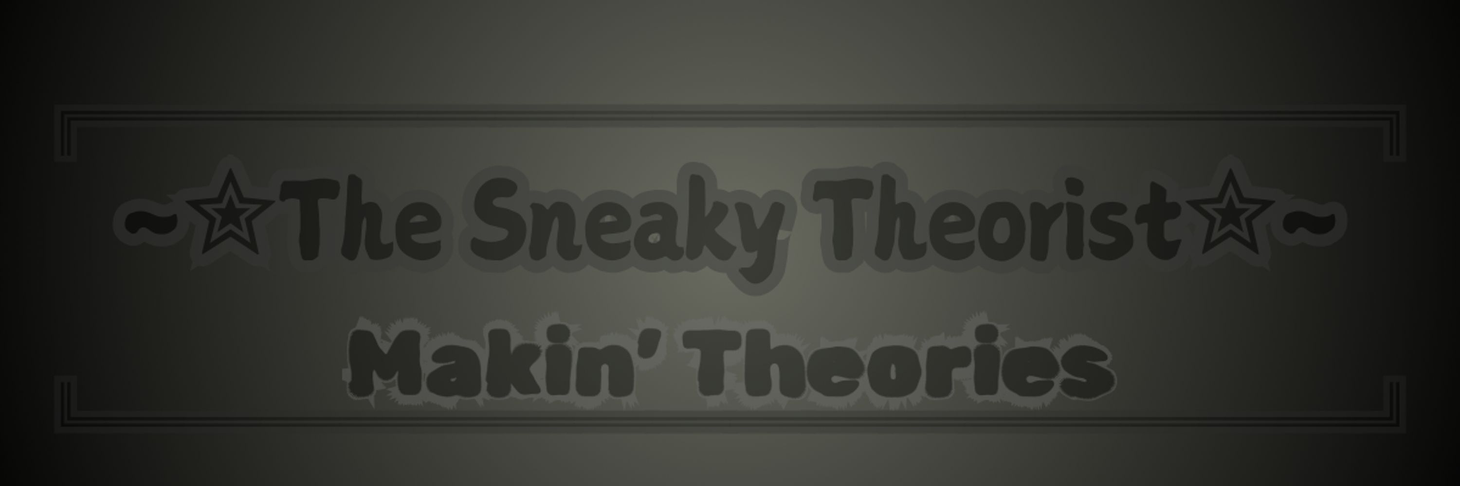 𝚃𝚑𝚎 𝚂𝚗𝚎𝚊𝚔𝚢 𝚃𝚑𝚎𝚘𝚛𝚒𝚜𝚝