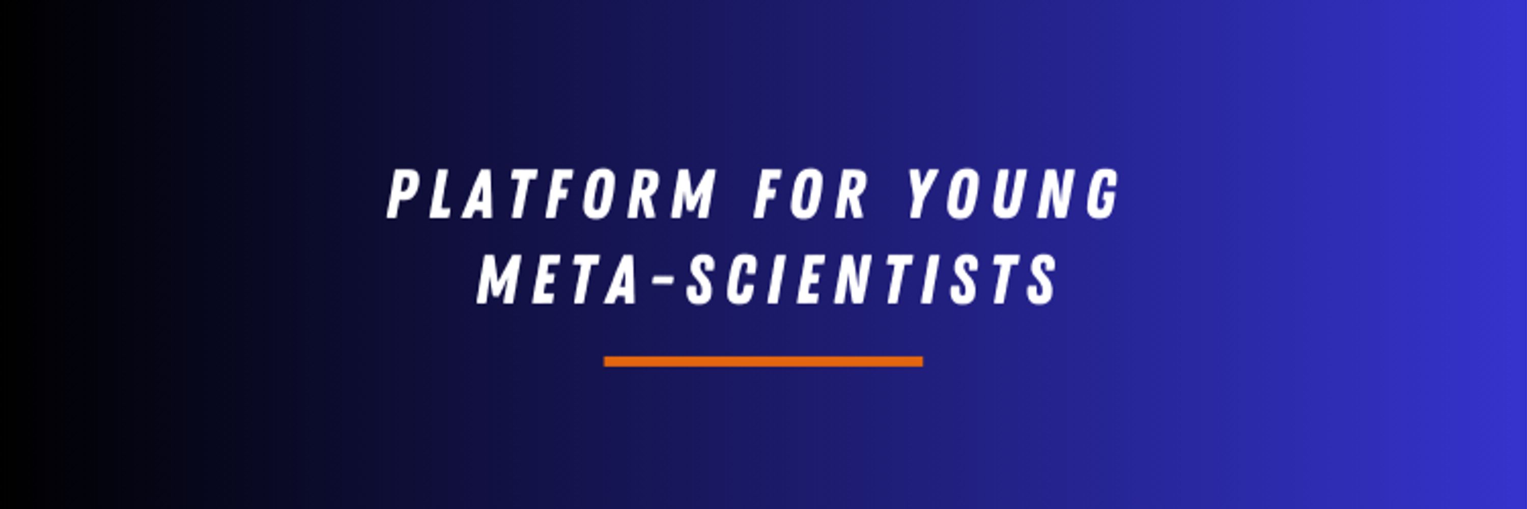 Platform for Young Meta-Scientists (PYMS)