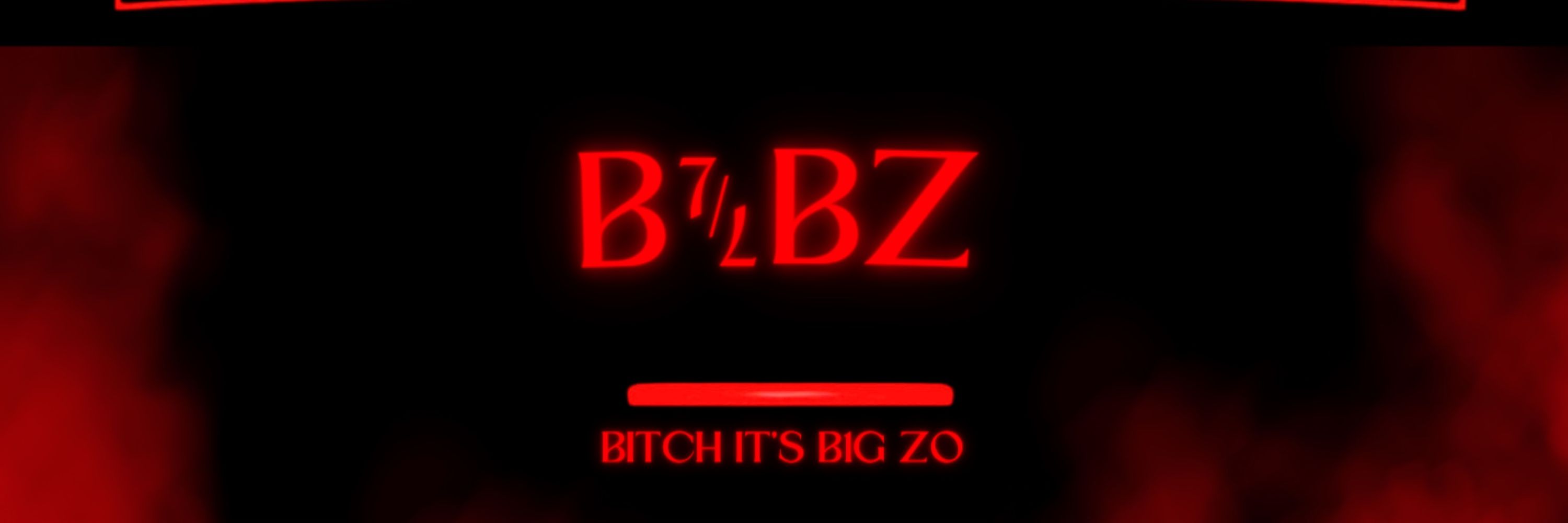 BITCH ITS BIG ZO