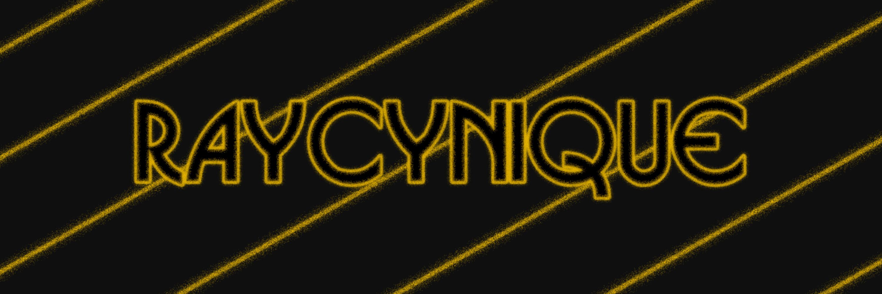 Raycynique 🔞