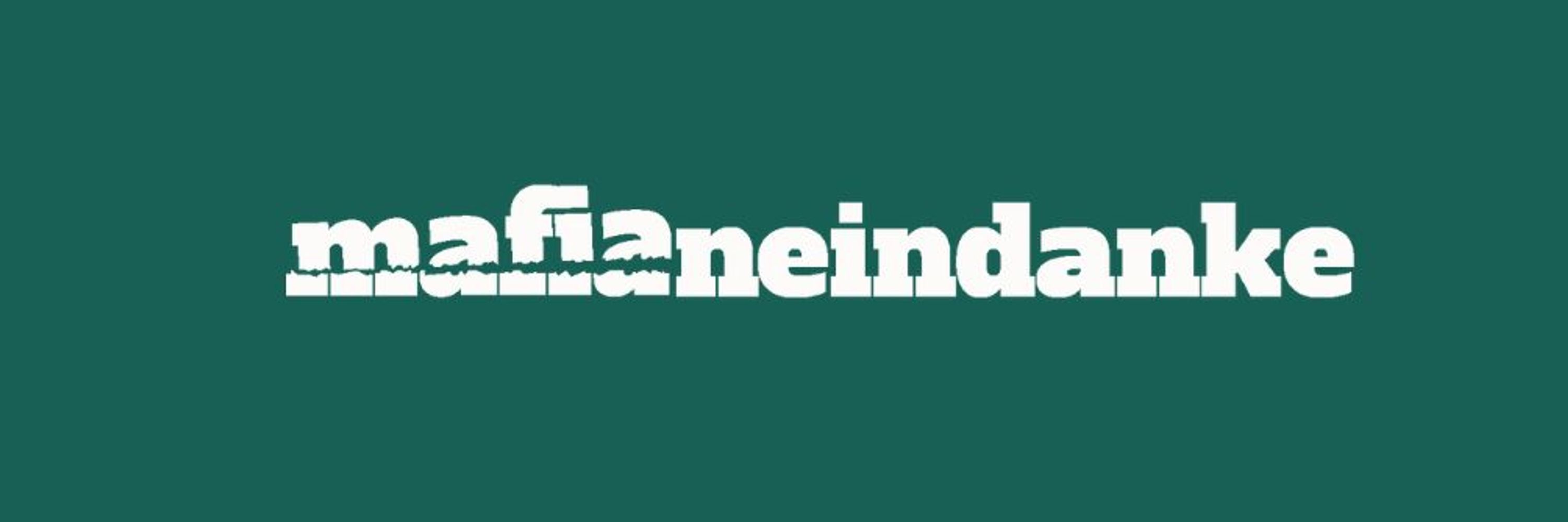 mafianeindanke e. V. 