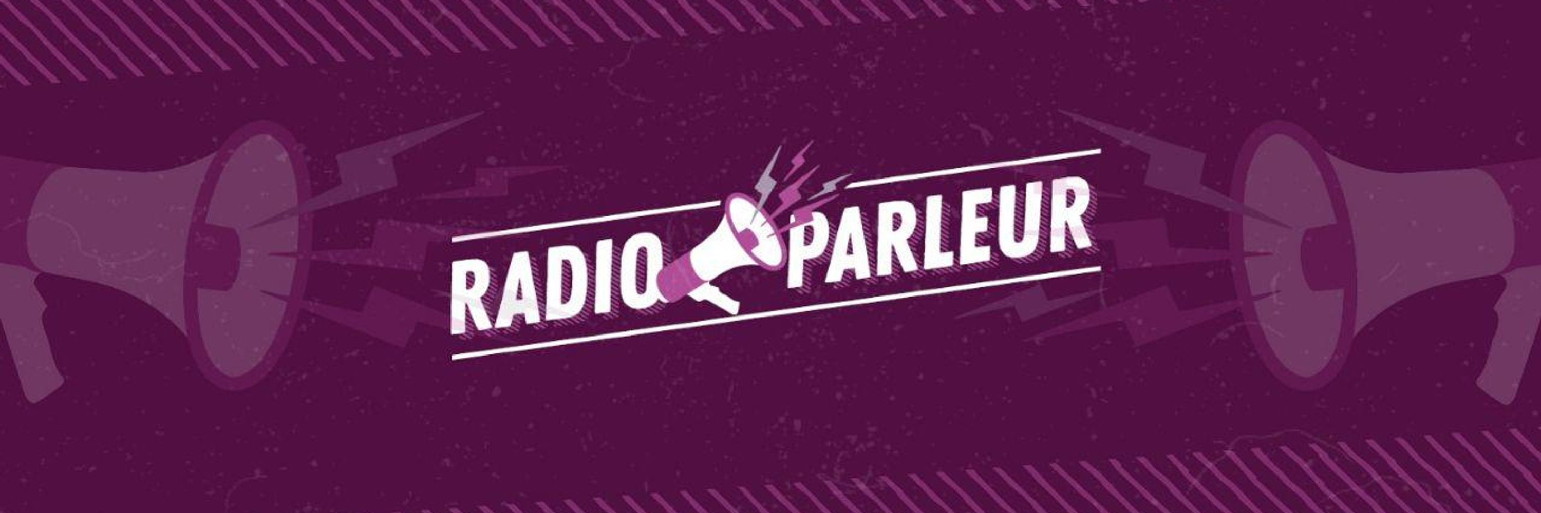 Radio Parleur - Le son de toutes les luttes