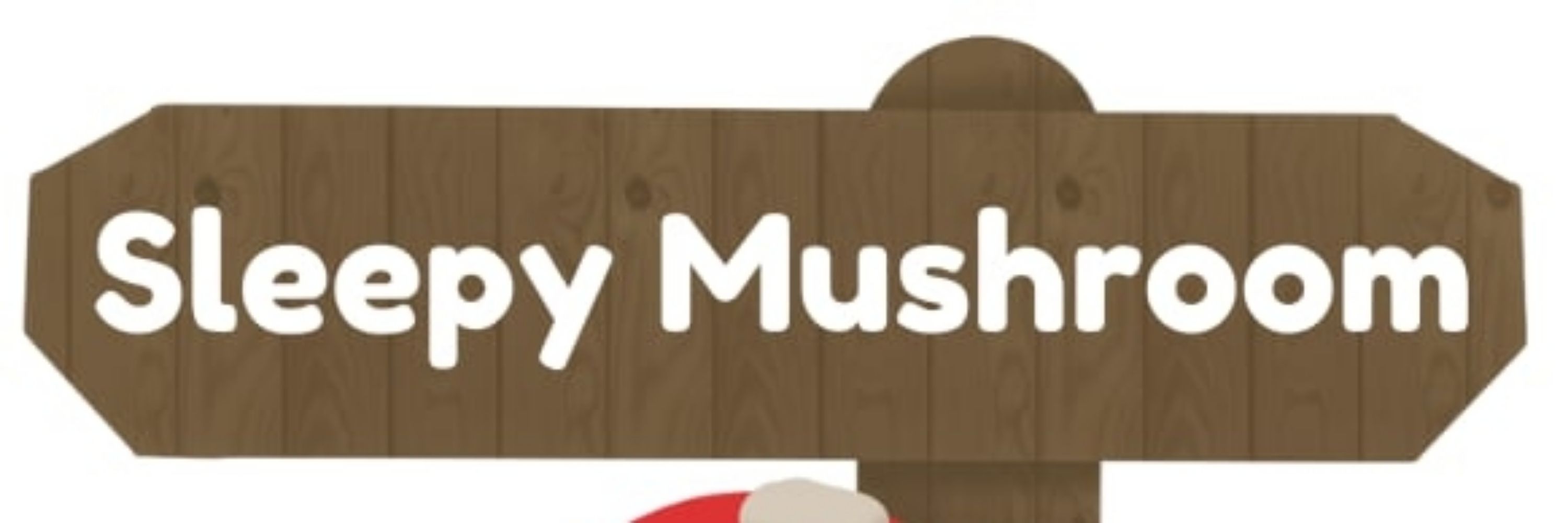 Sleepy Mushroom