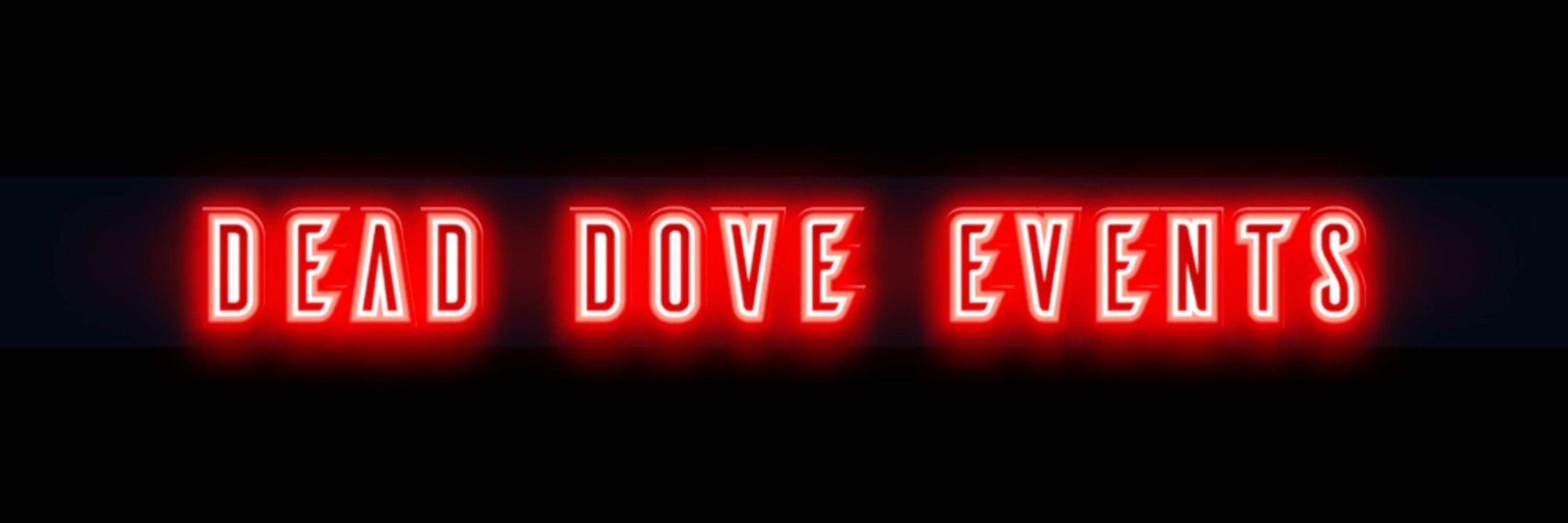 Dead Dove Events