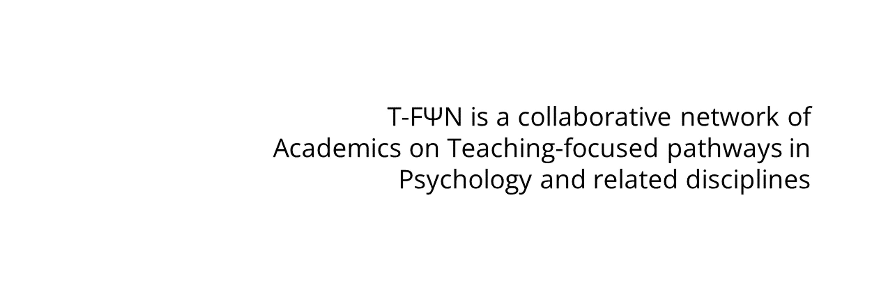 T-FΨN (Teaching-Focused University Network) 