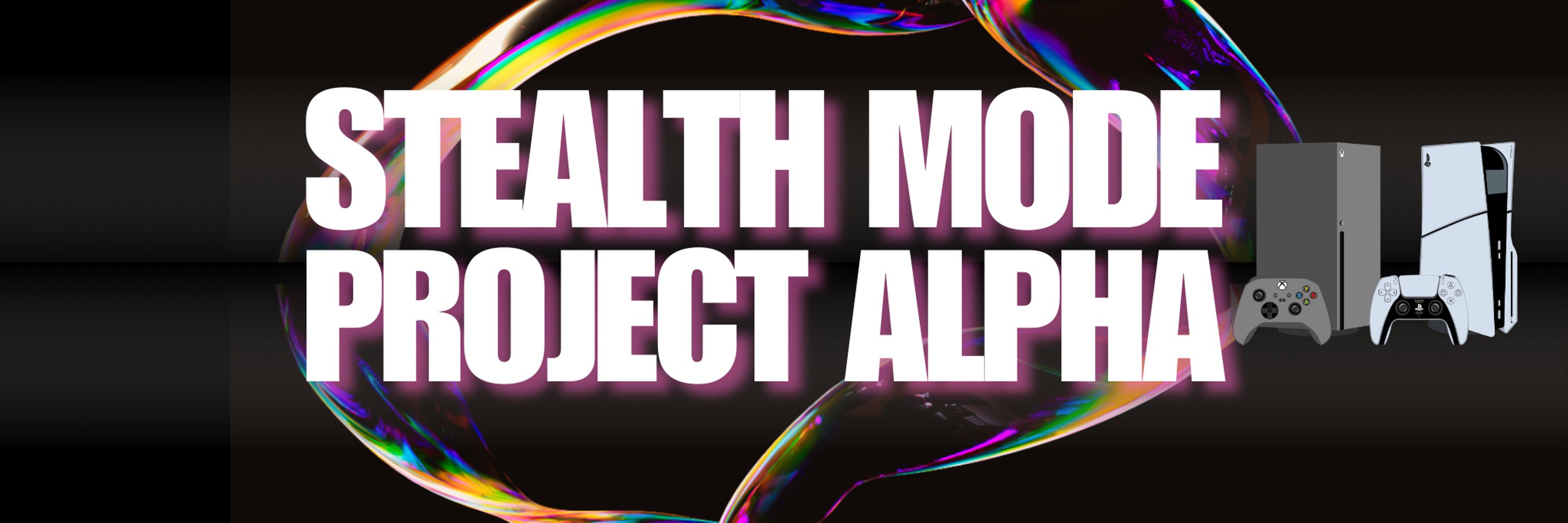 Stealth Mode Project Alpha