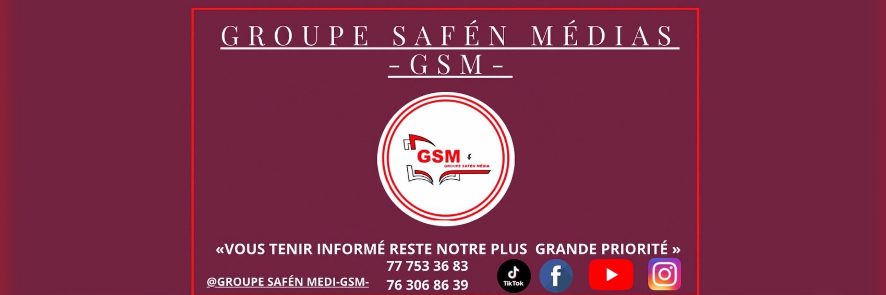 GROUPE SAFEN MÉDIAS GSM