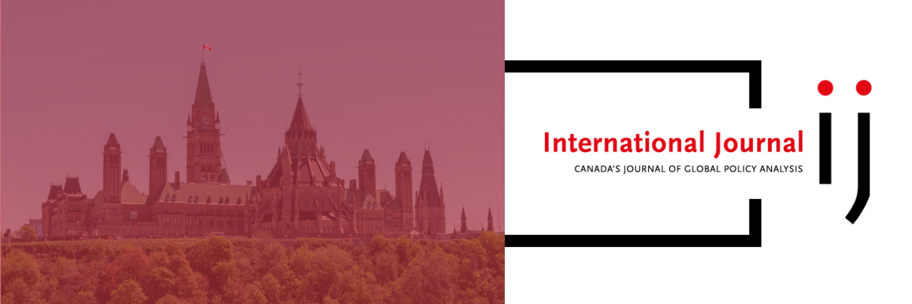 IJ: Canada’s Journal of Global Policy Analysis