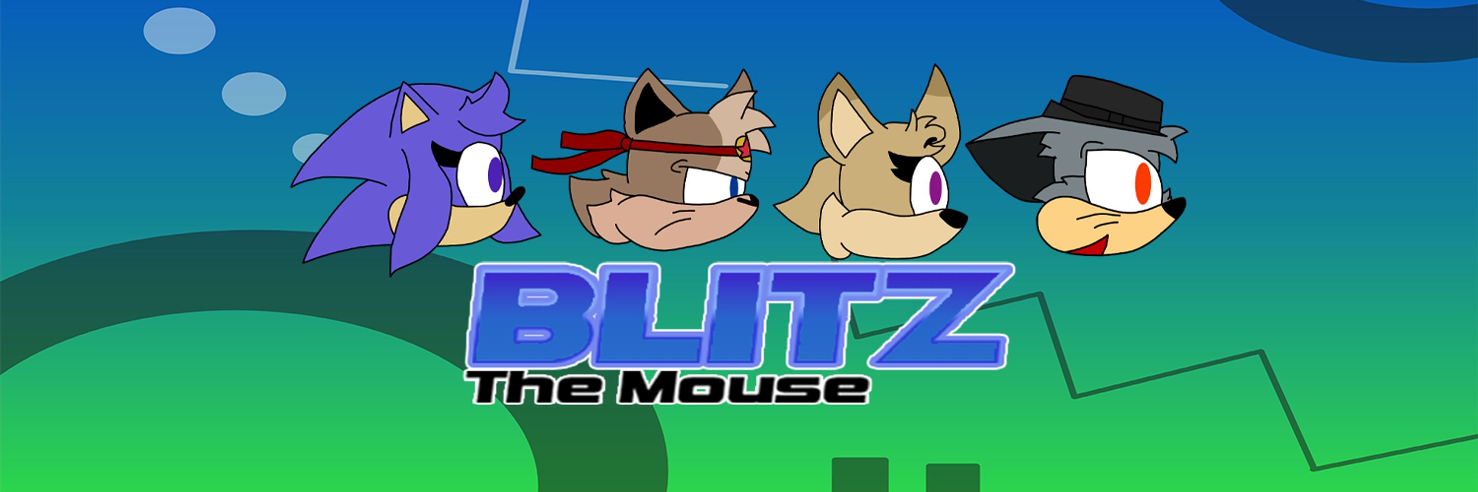 Blitz The Mouse