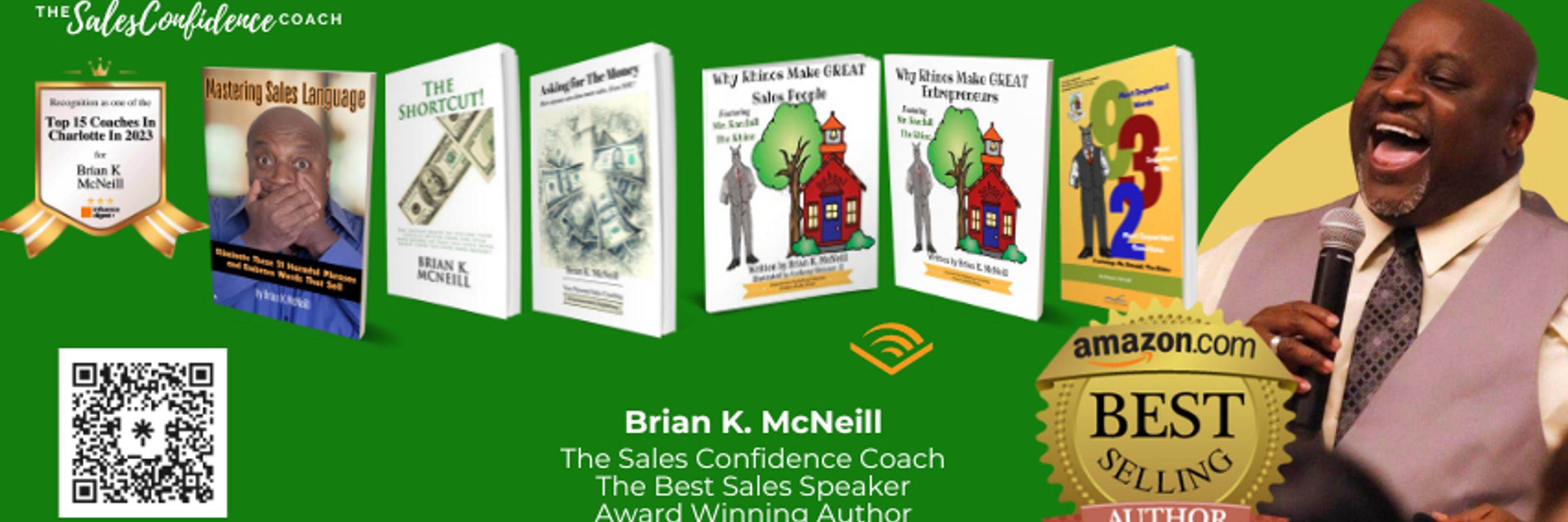 Brian K McNeill the Sales Confidence Coach