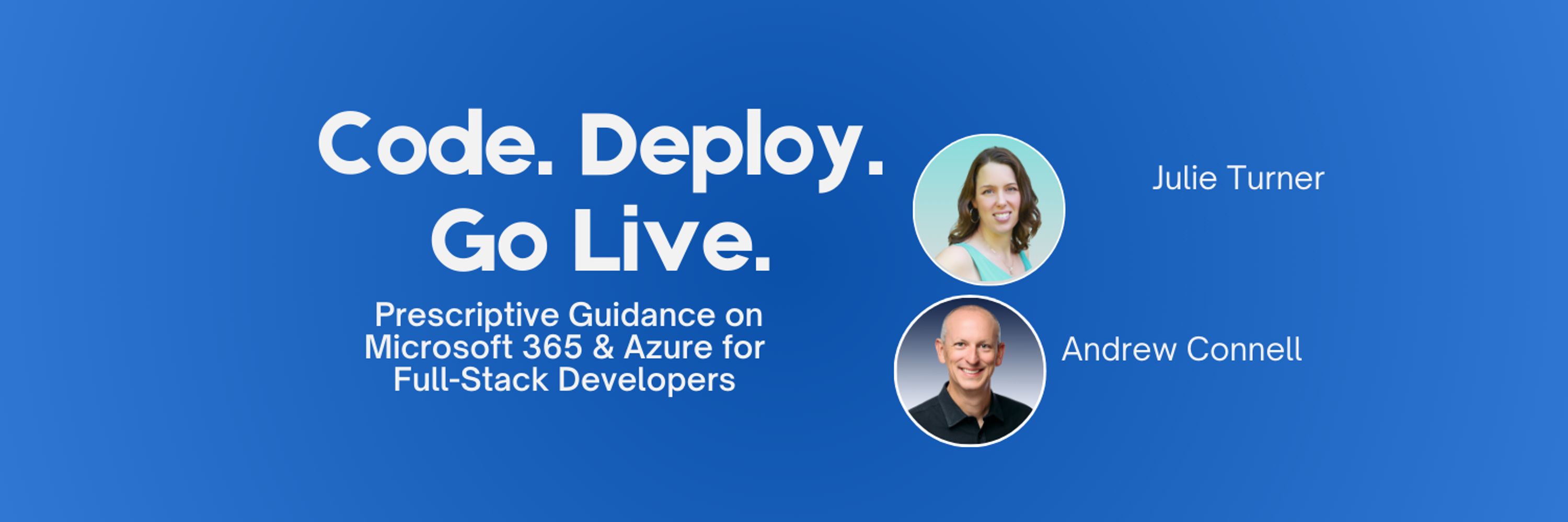 Code. Deploy. Go Live.