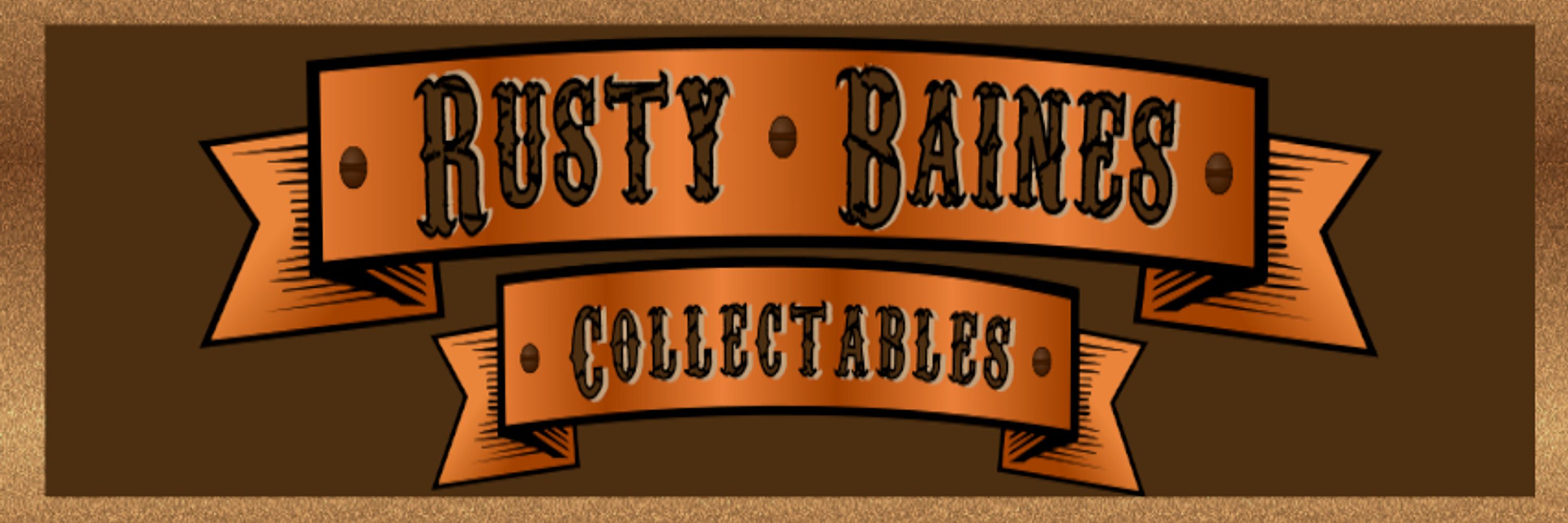 Rusty Baines Collectables