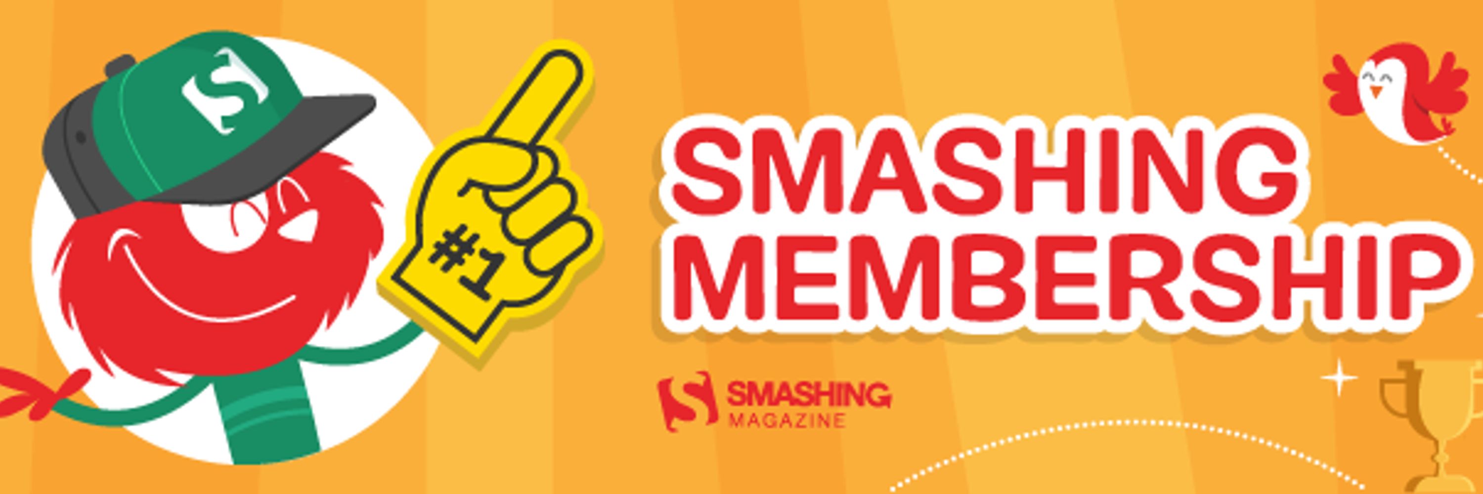 Smashing Members