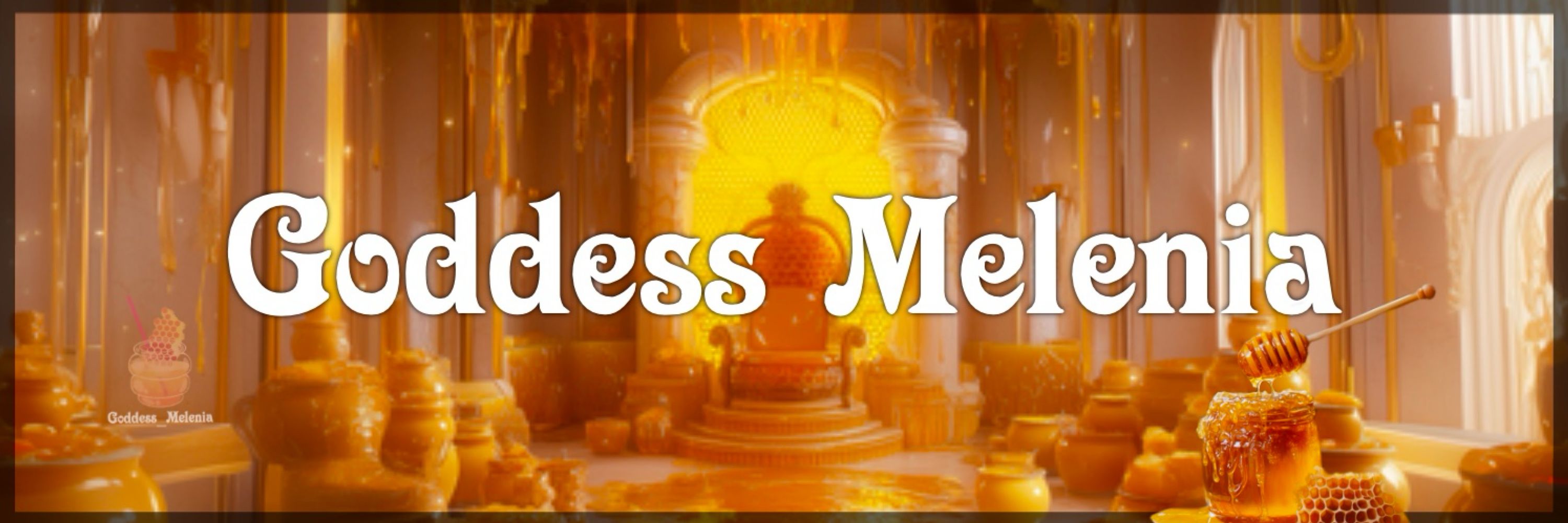𝔐𝔢𝔩 𝔱𝔥𝔢 𝔊𝔬𝔡 | Goddess Melenia