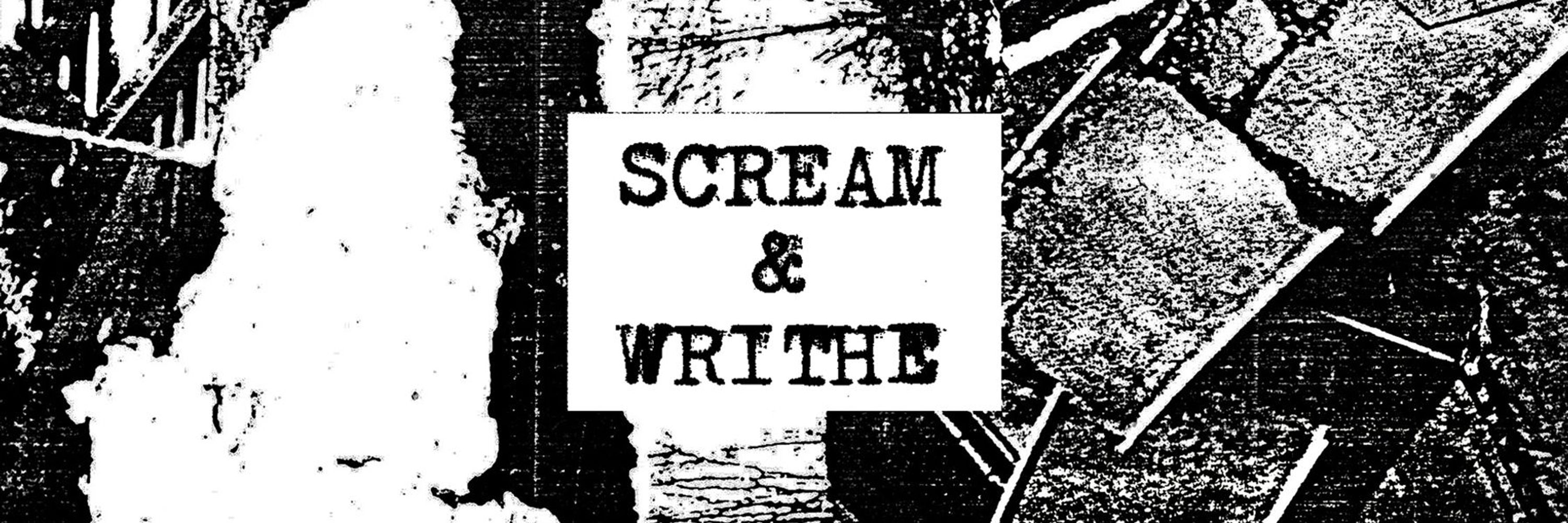 Scream & Writhe