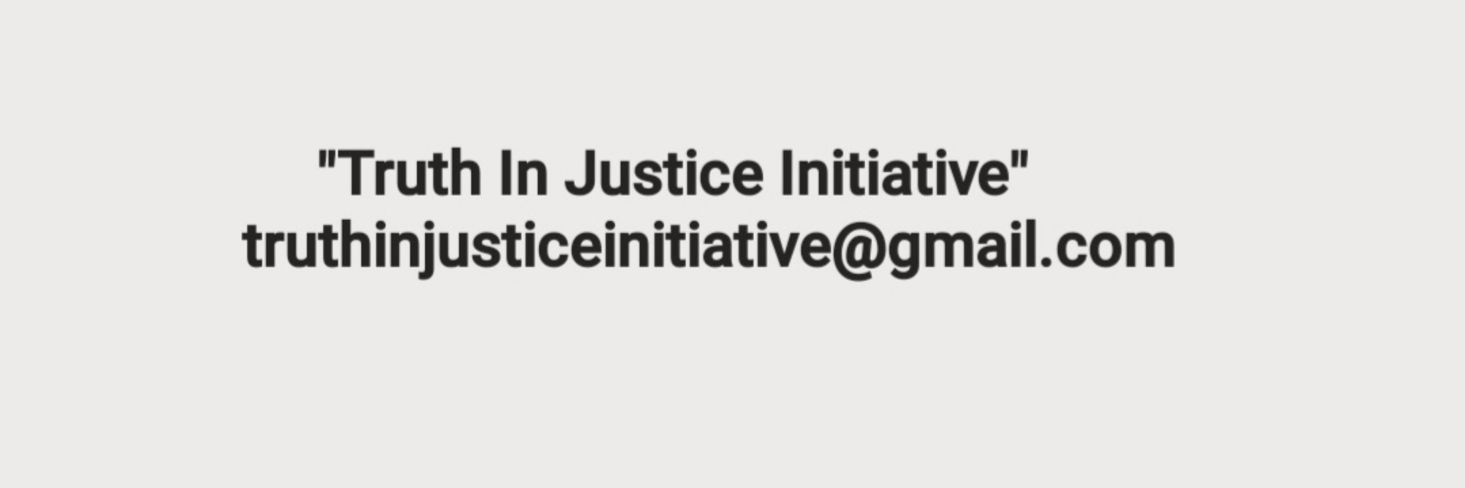 Truth In Justice Initiative