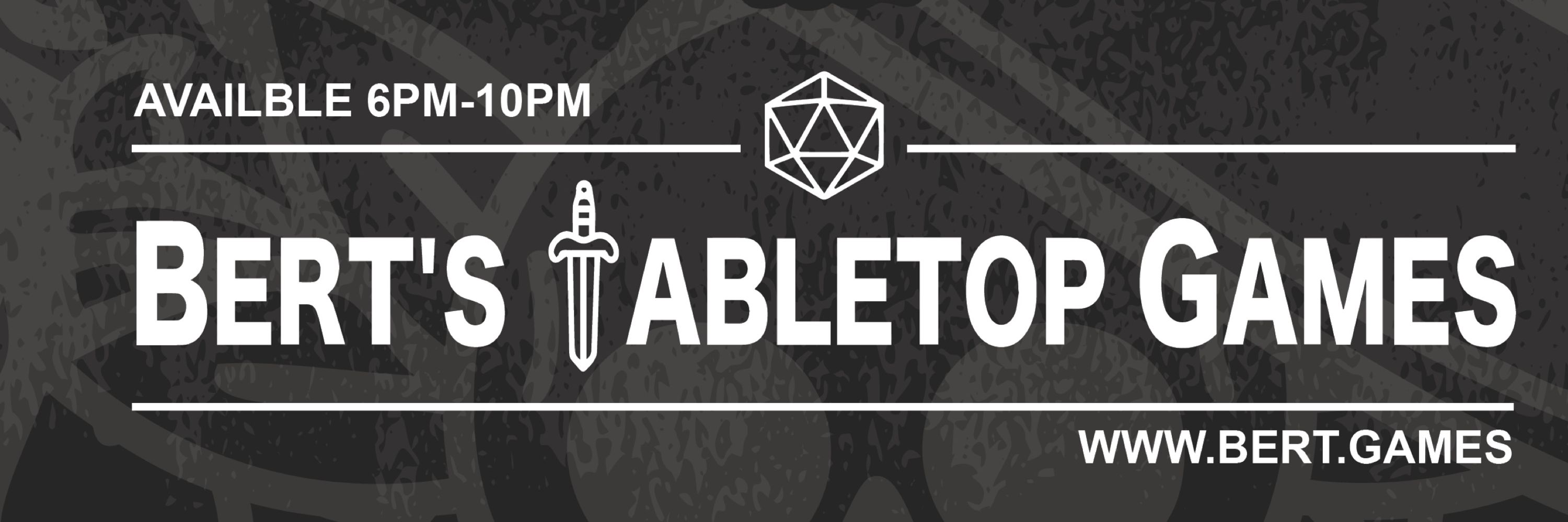 Bert’s Tabletop Games