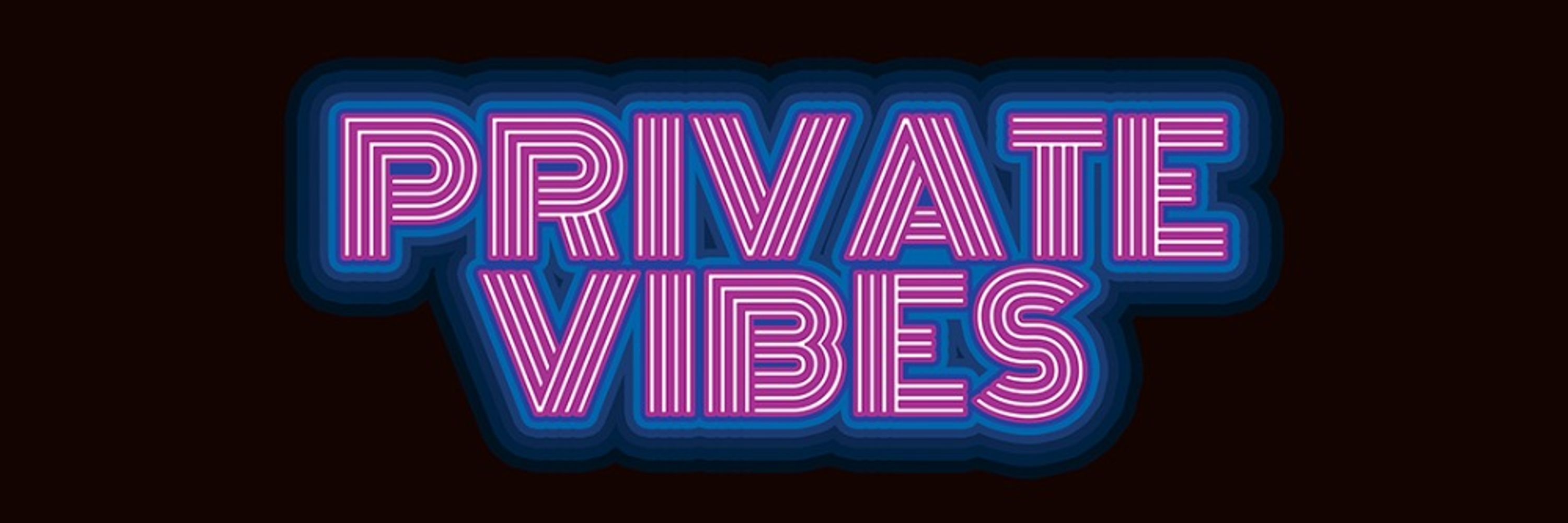 Private Vibes Art
