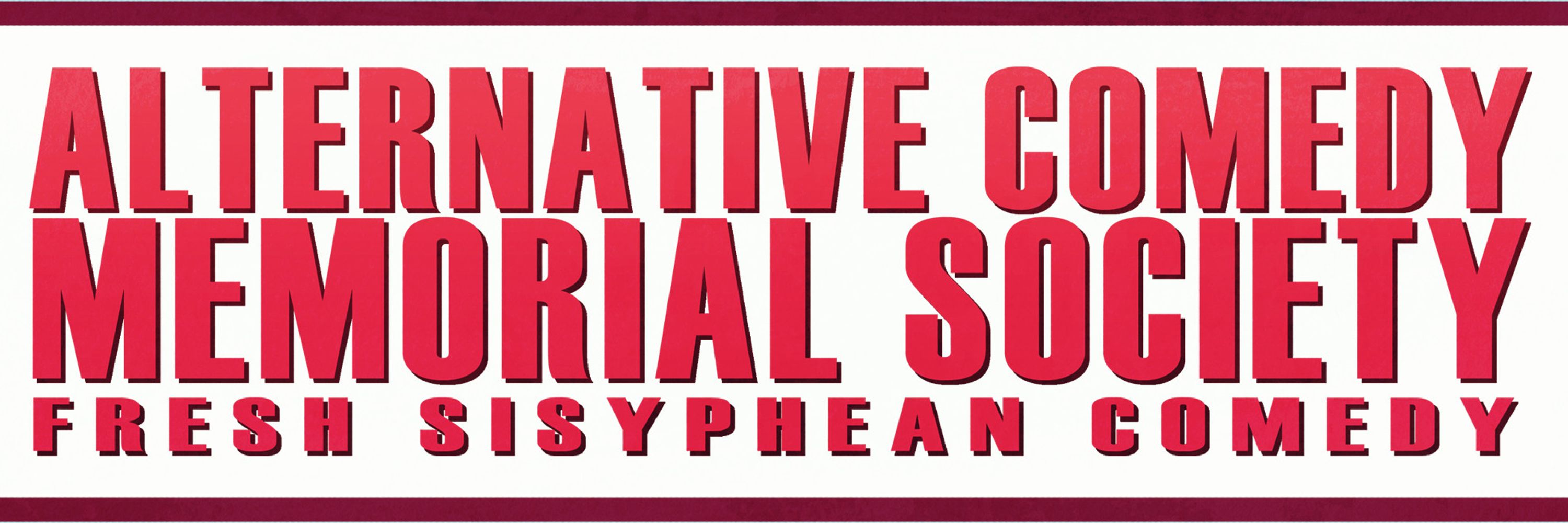 The Alternative Comedy Memorial Society (ACMS)
