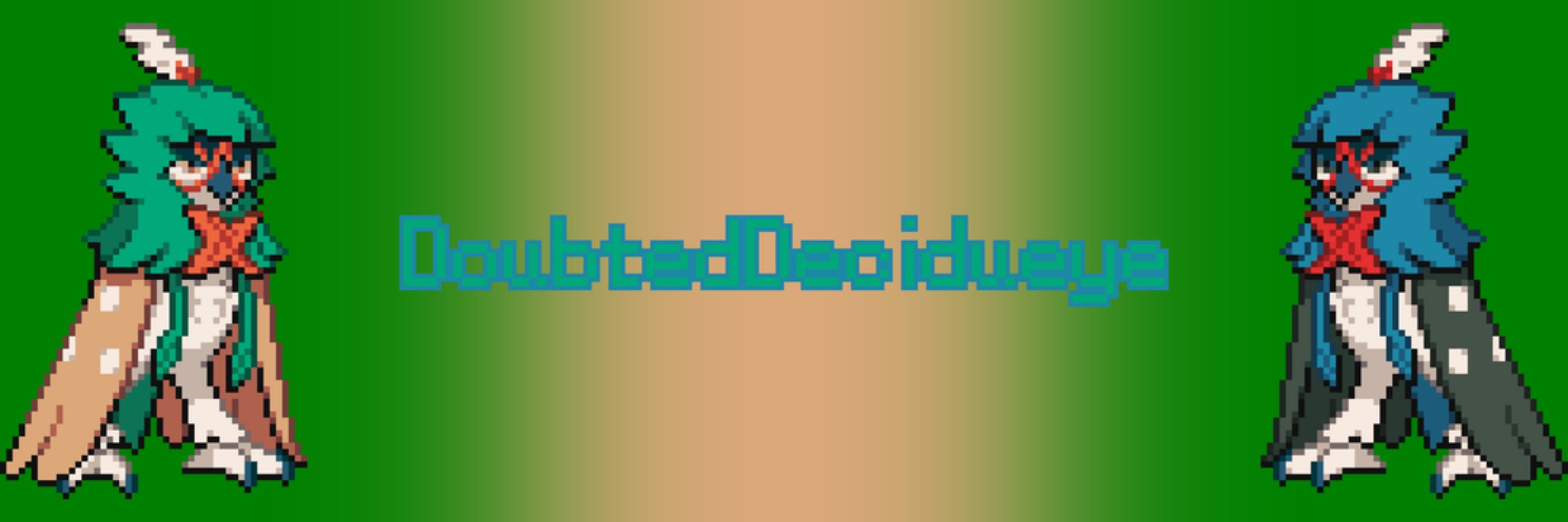 DoubtedDecidueye